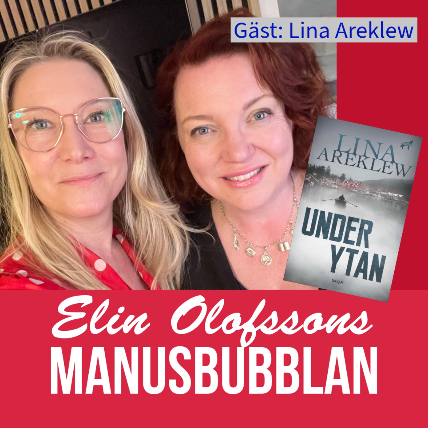 Manusbubblan gästas av Lina Areklew, del 1 episode artwork