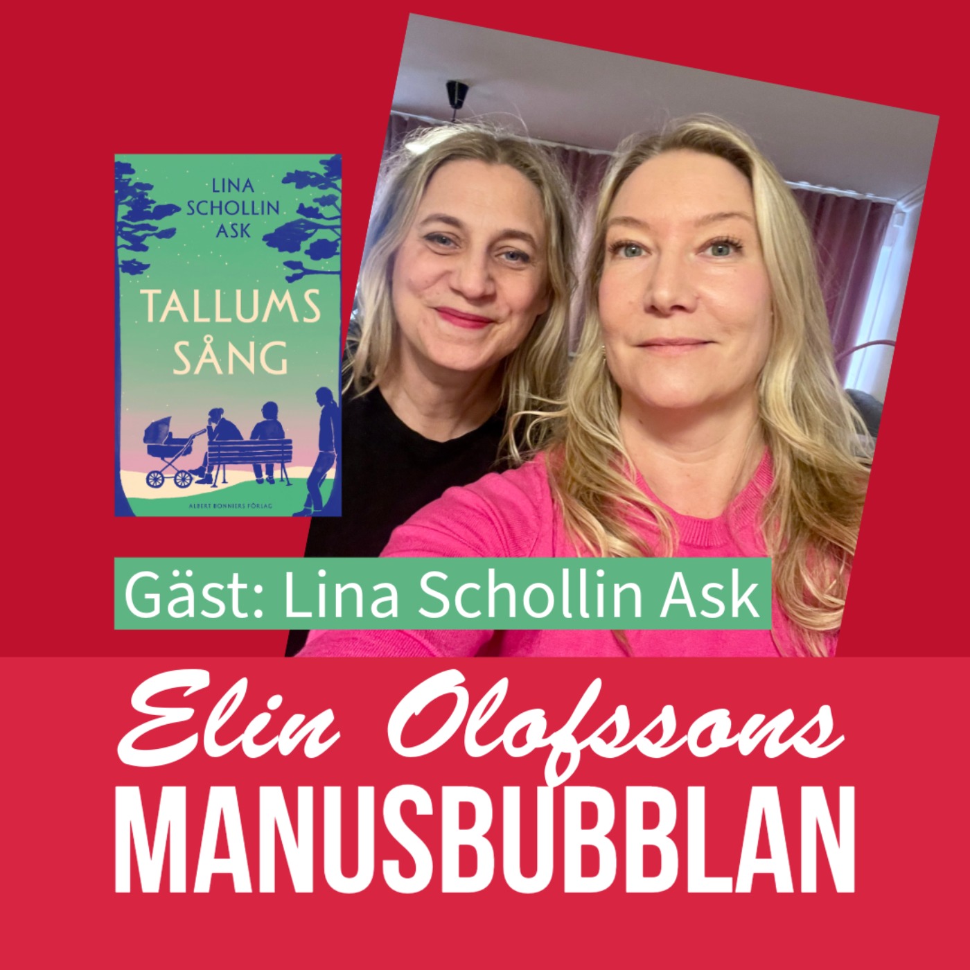 Manusbubblan gästas av Lina Schollin Ask, del 2 episode artwork