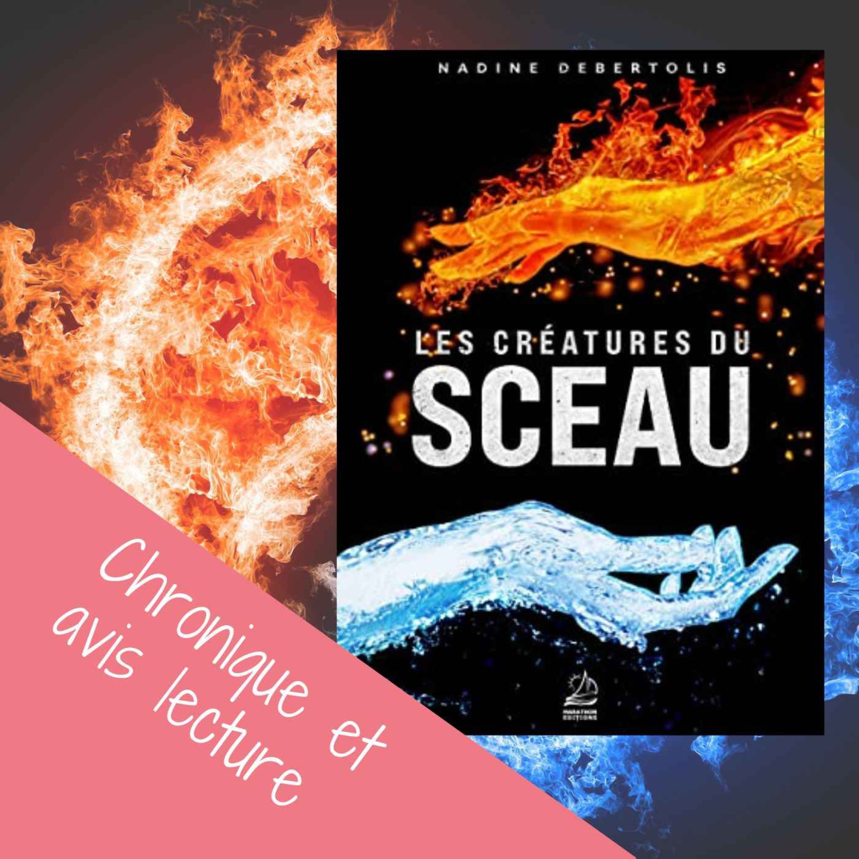 cover art for Les Créatures du Sceau – Nadine Debertolis