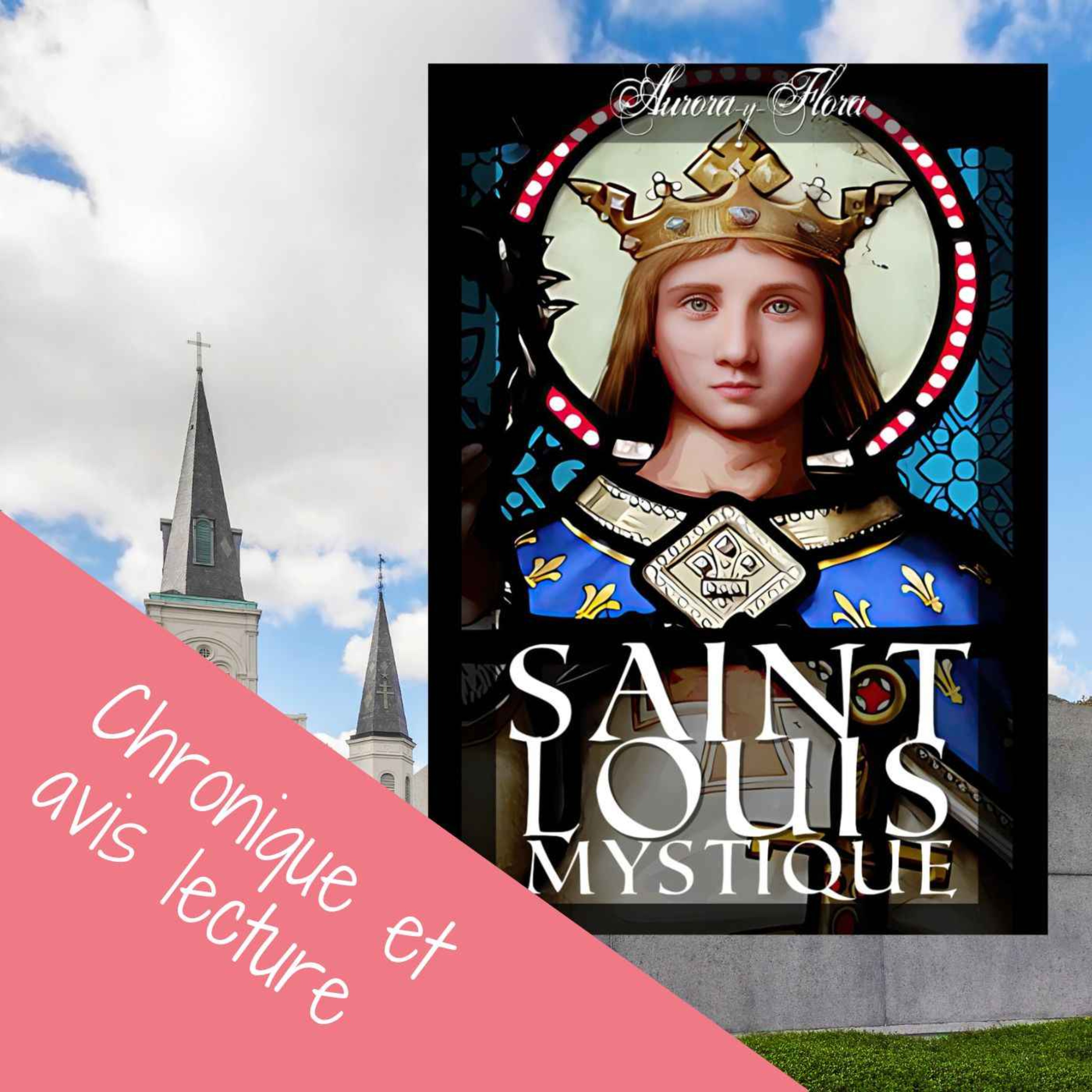 Saint Louis Mystique – Chronique de l’essai d’Aurora-y-Flora episode artwork