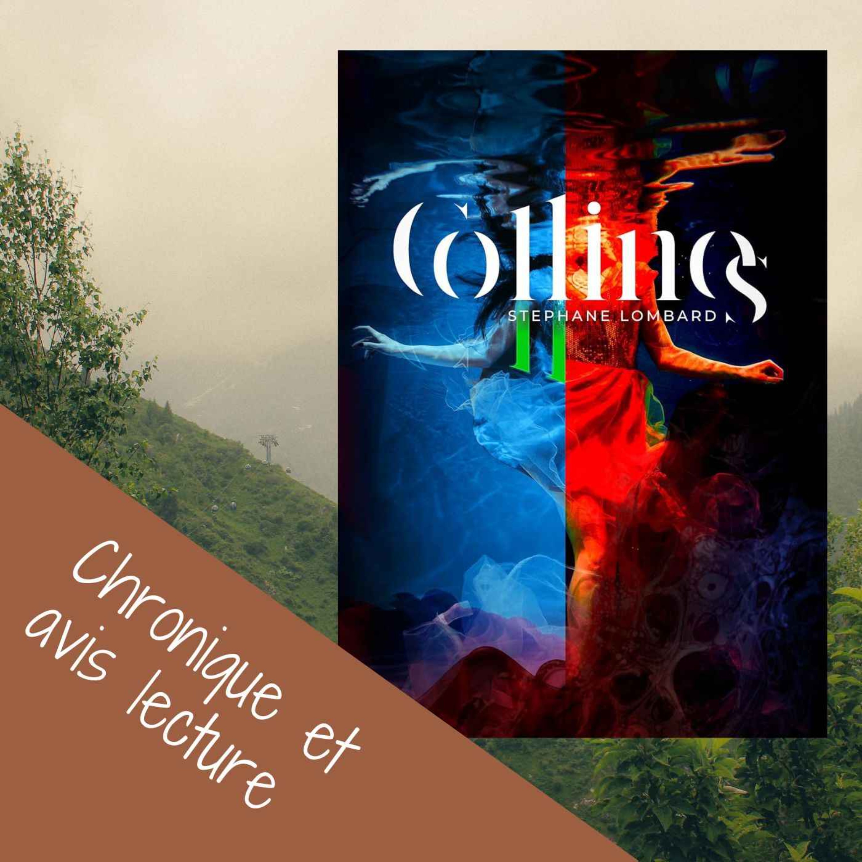 Collines – deuxième opus, de Stéphane Lombard episode artwork