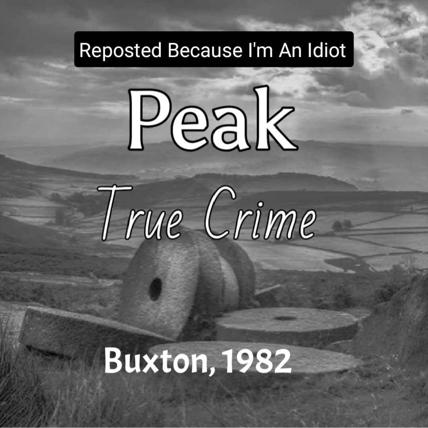 Peak True Crime - Buxton 1982