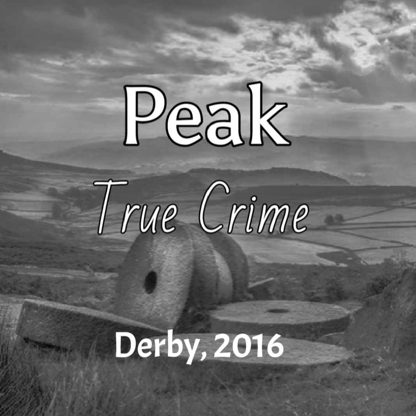 Peak True Crime - Derby 2016