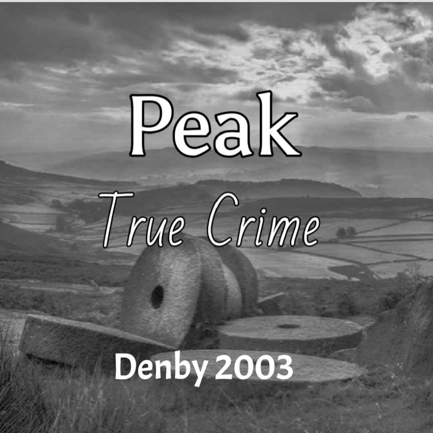 Peak True Crime - Denby 2003