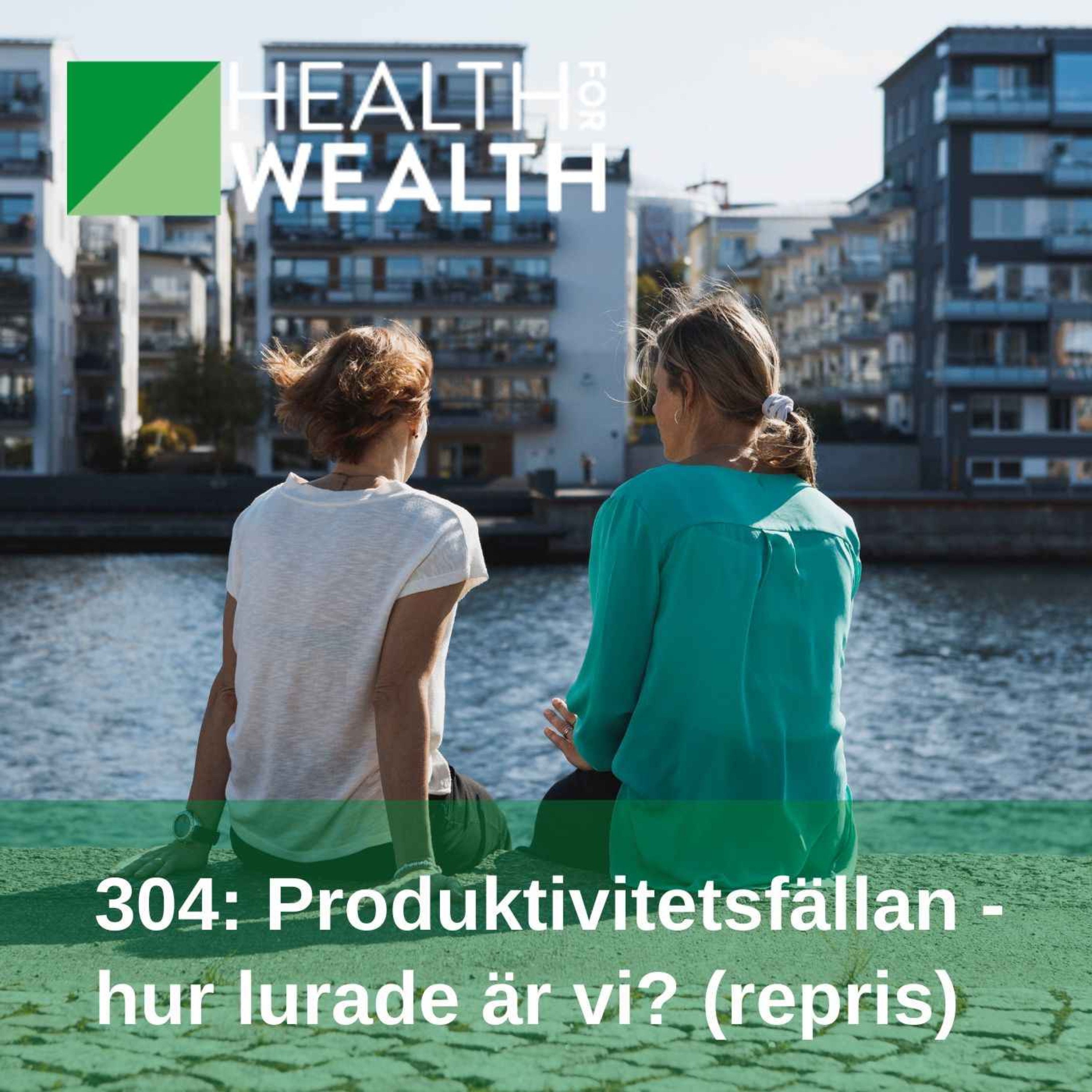 Health for wealth