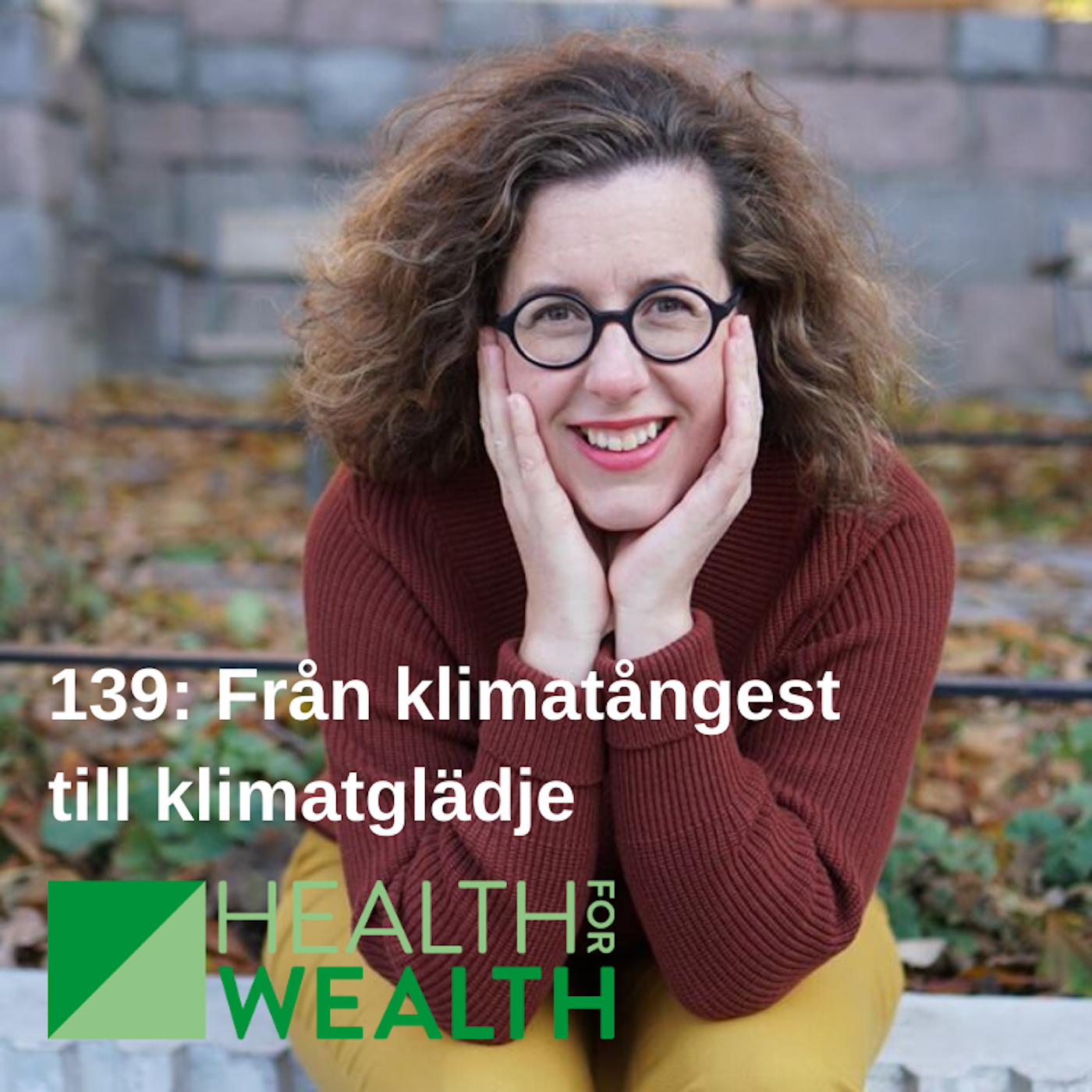 139: Från klimatångest till klimatglädje