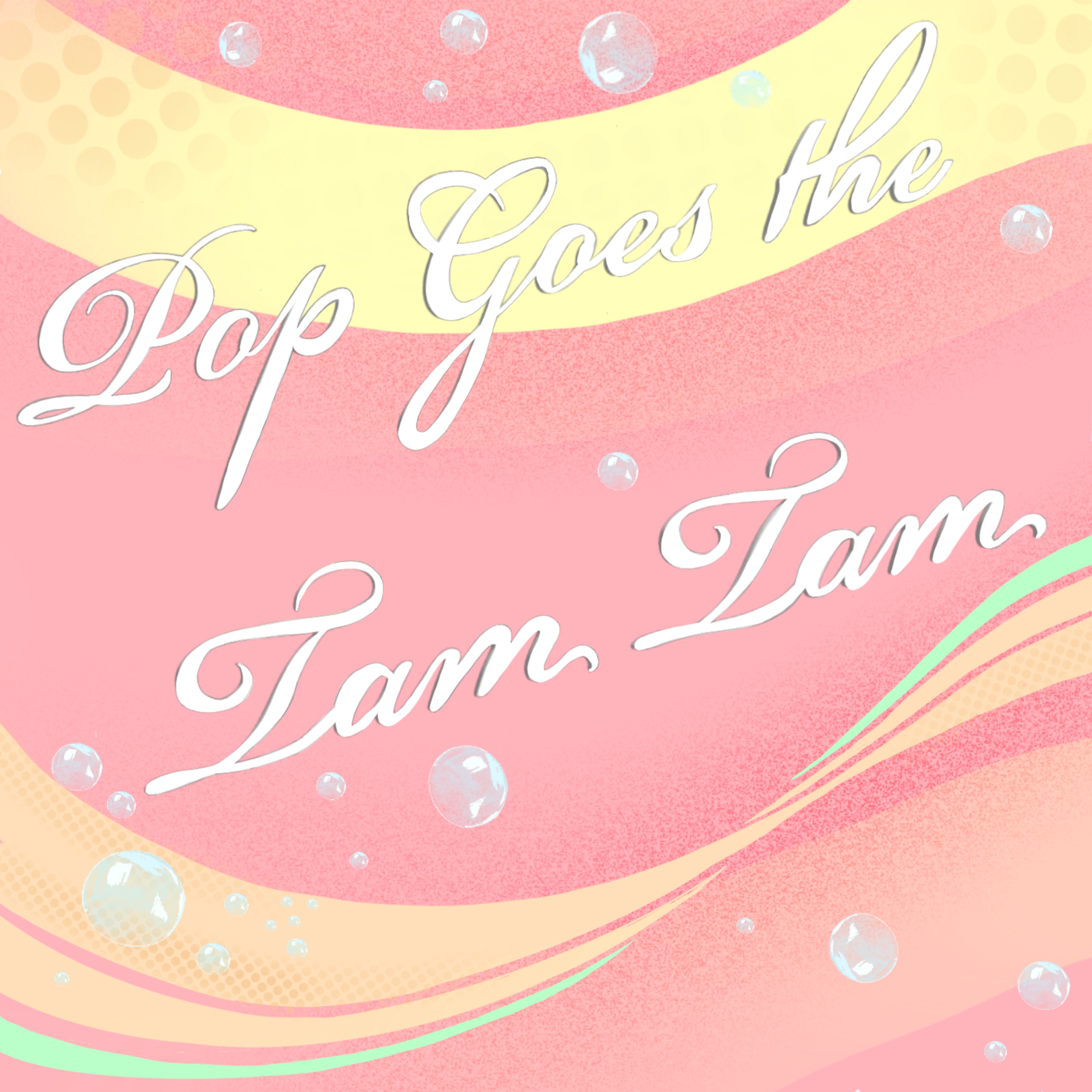 Pop Goes The Tam Tam
