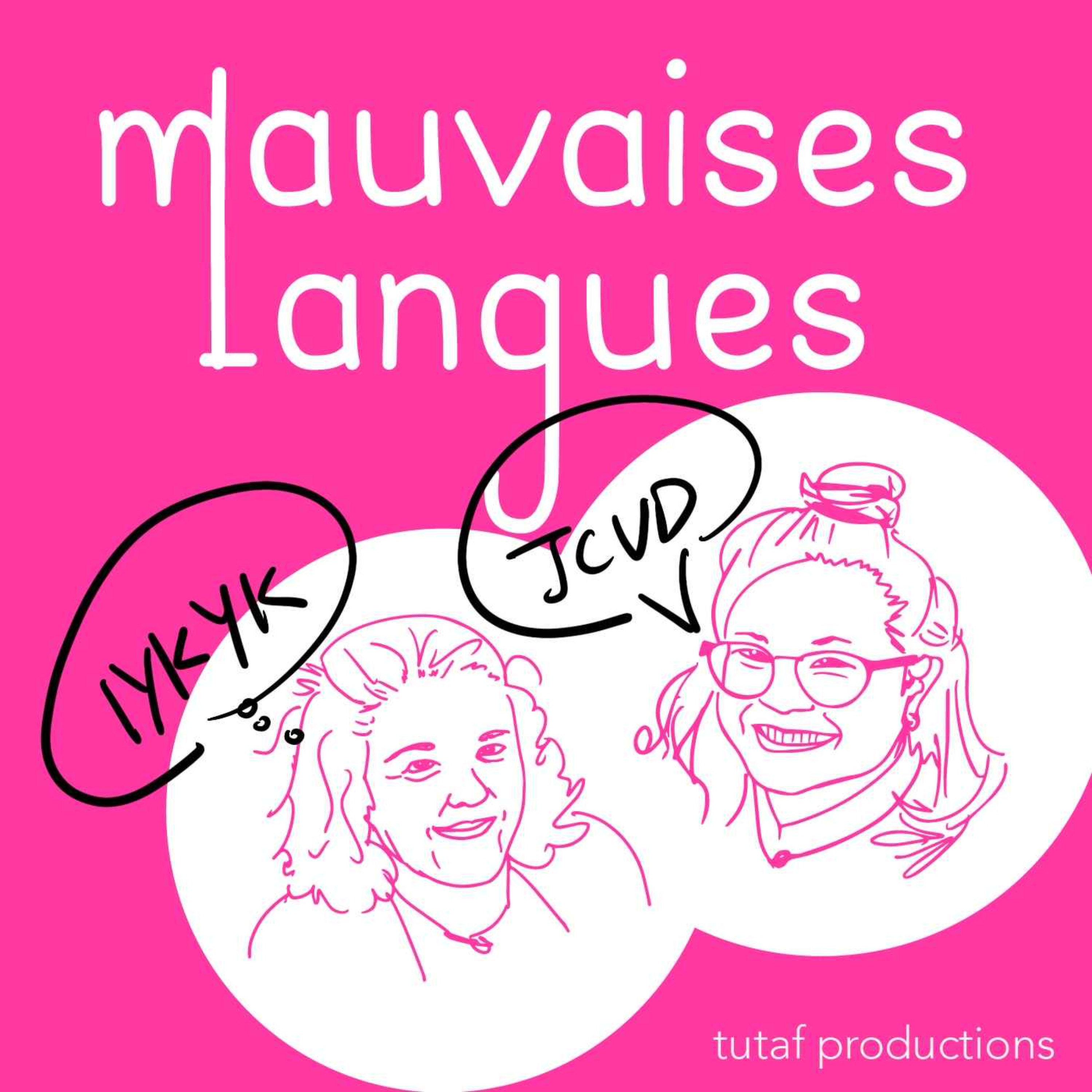 Mauvaises Langues