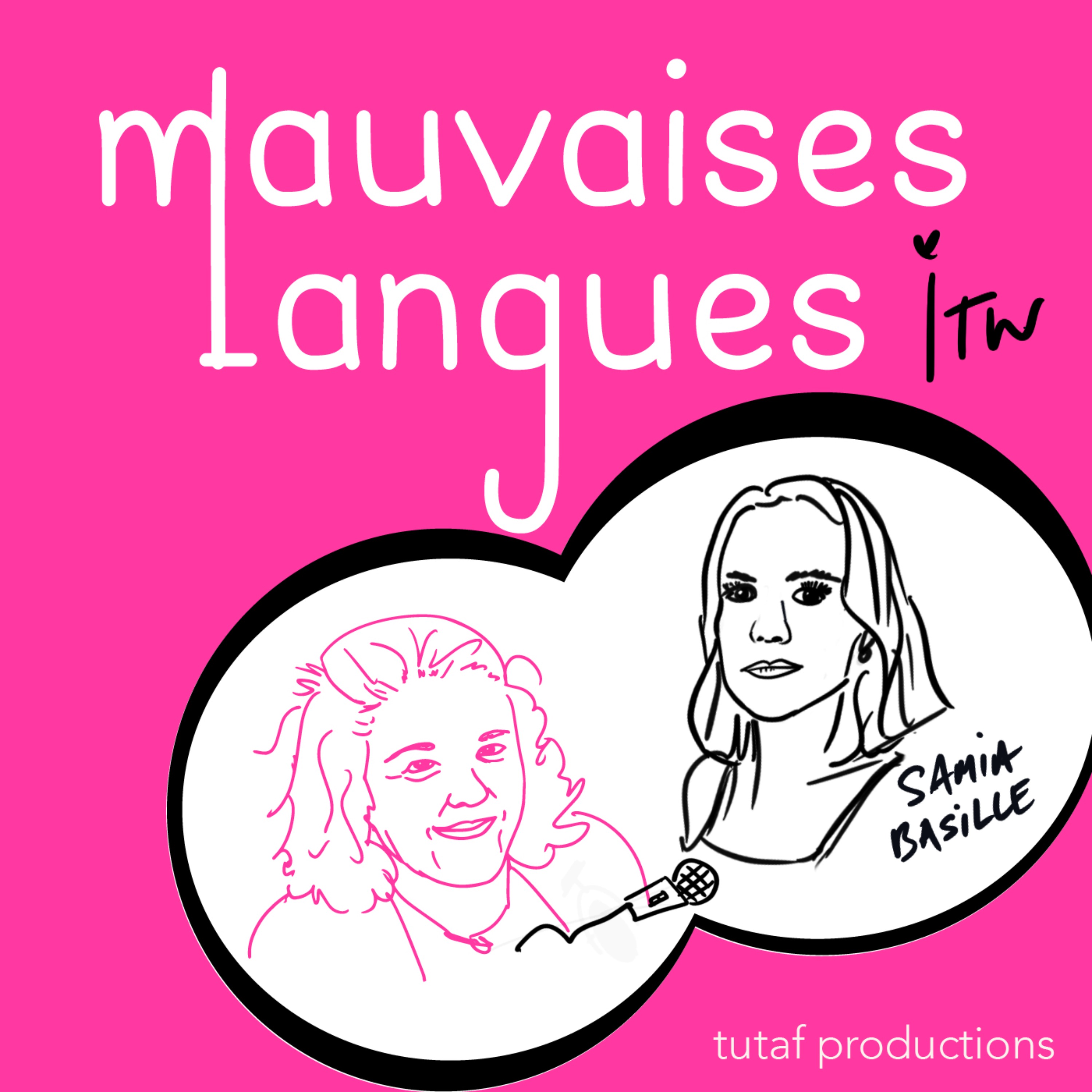 Mauvaises Langues