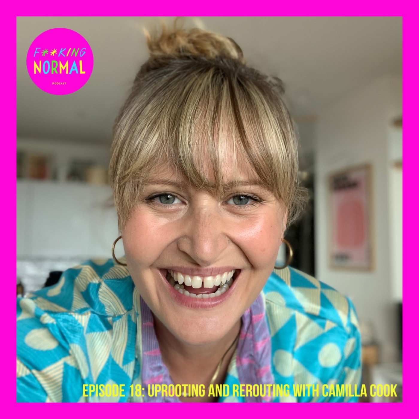 Ep 19: Uprooting and rerouting with Camilla Cook