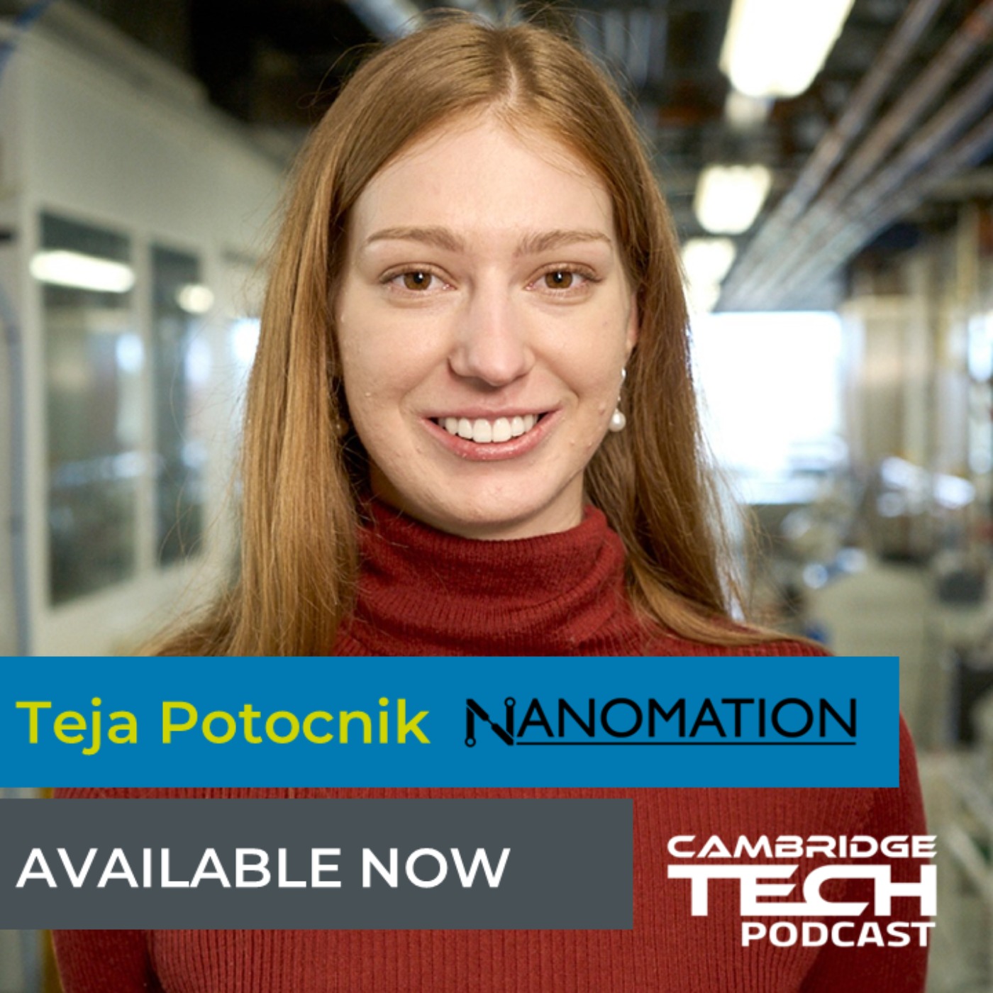 Unleashing the Power of Nanomaterials with Teja Potocnik, Nanomation