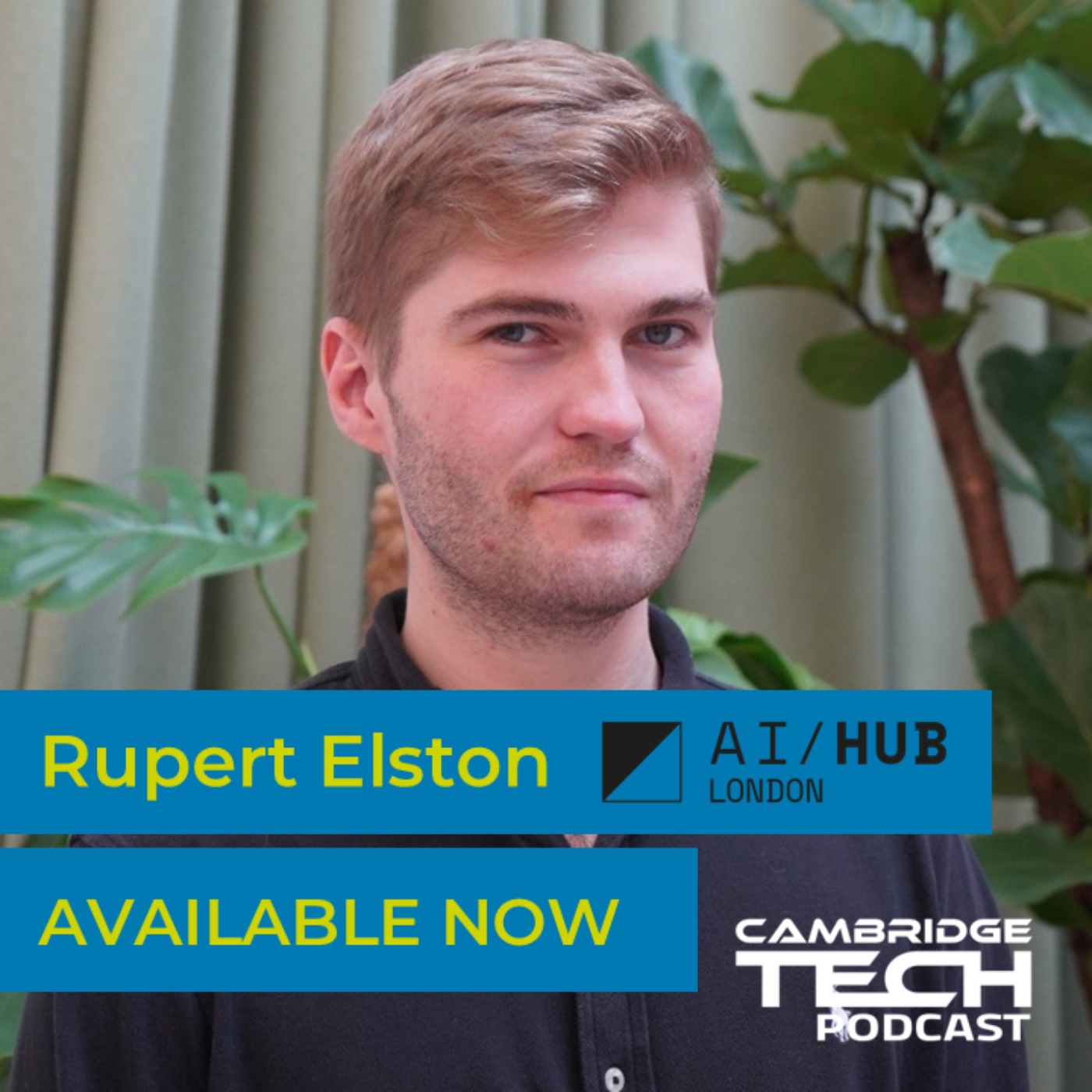 Inside the new London AI Hub with Rupert Elston episode artwork