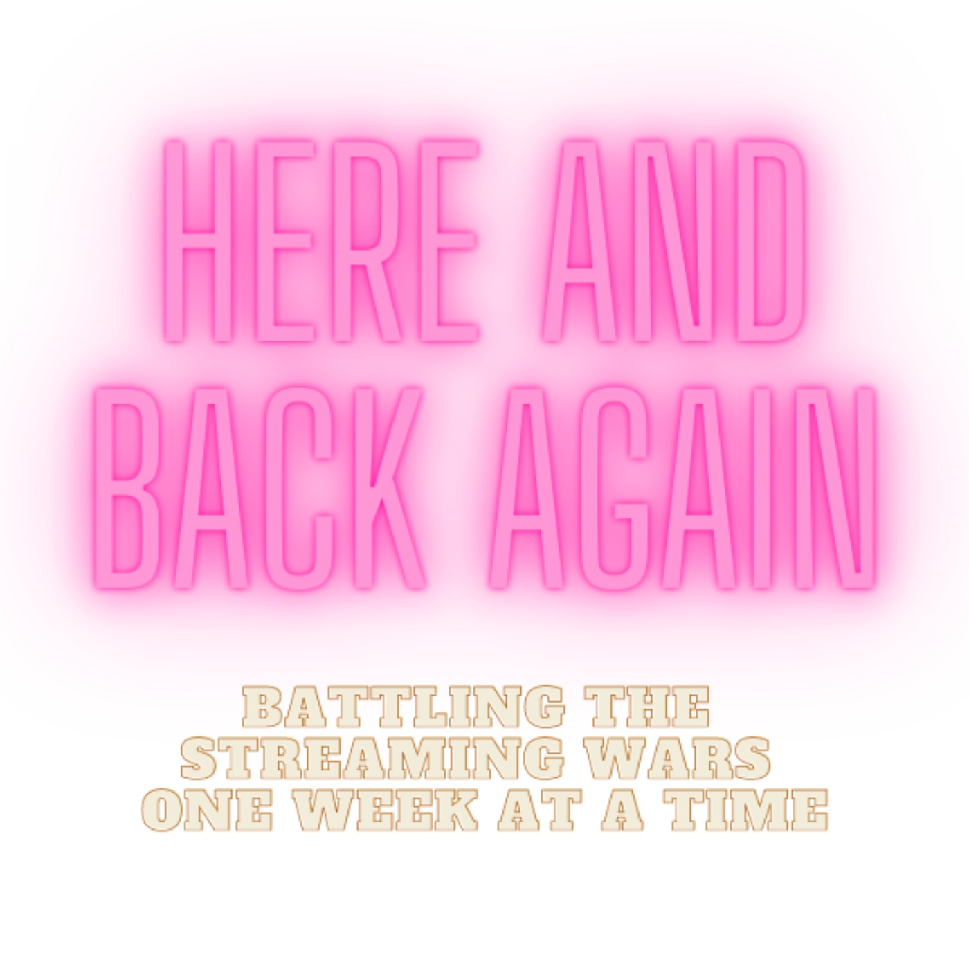 HERE AND BACK AGAIN