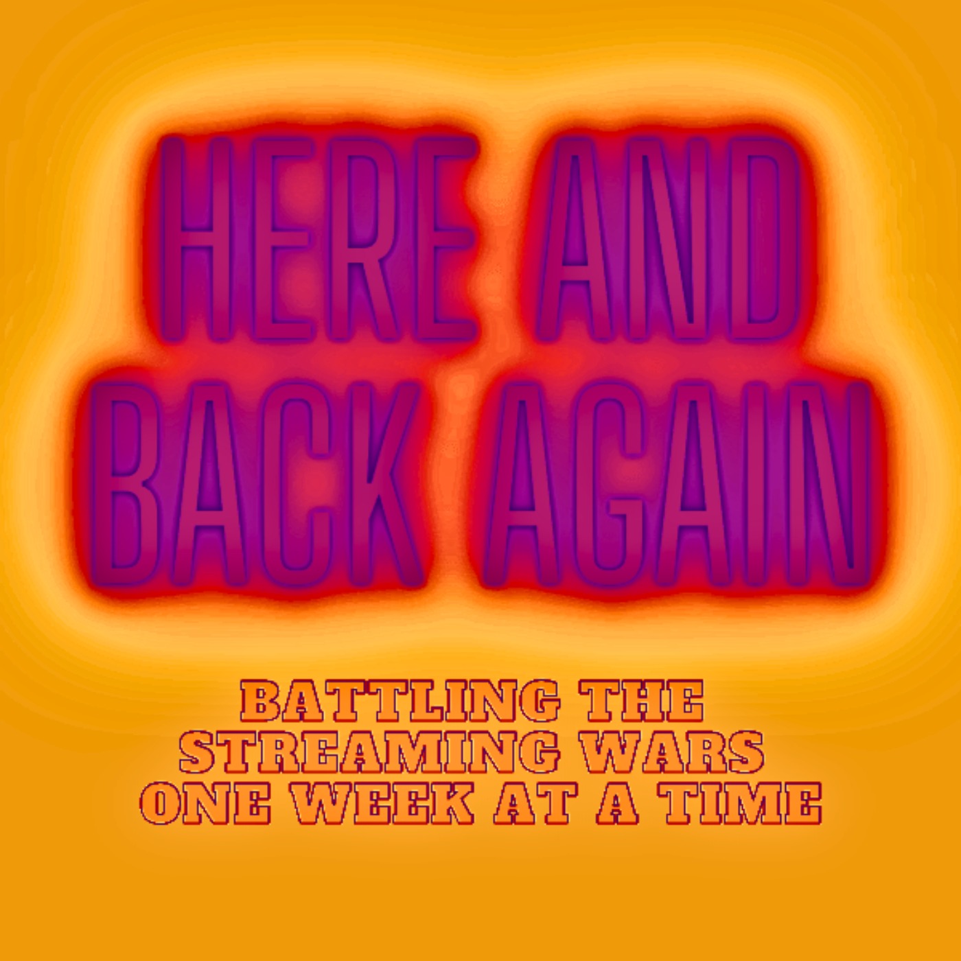 HERE AND BACK AGAIN