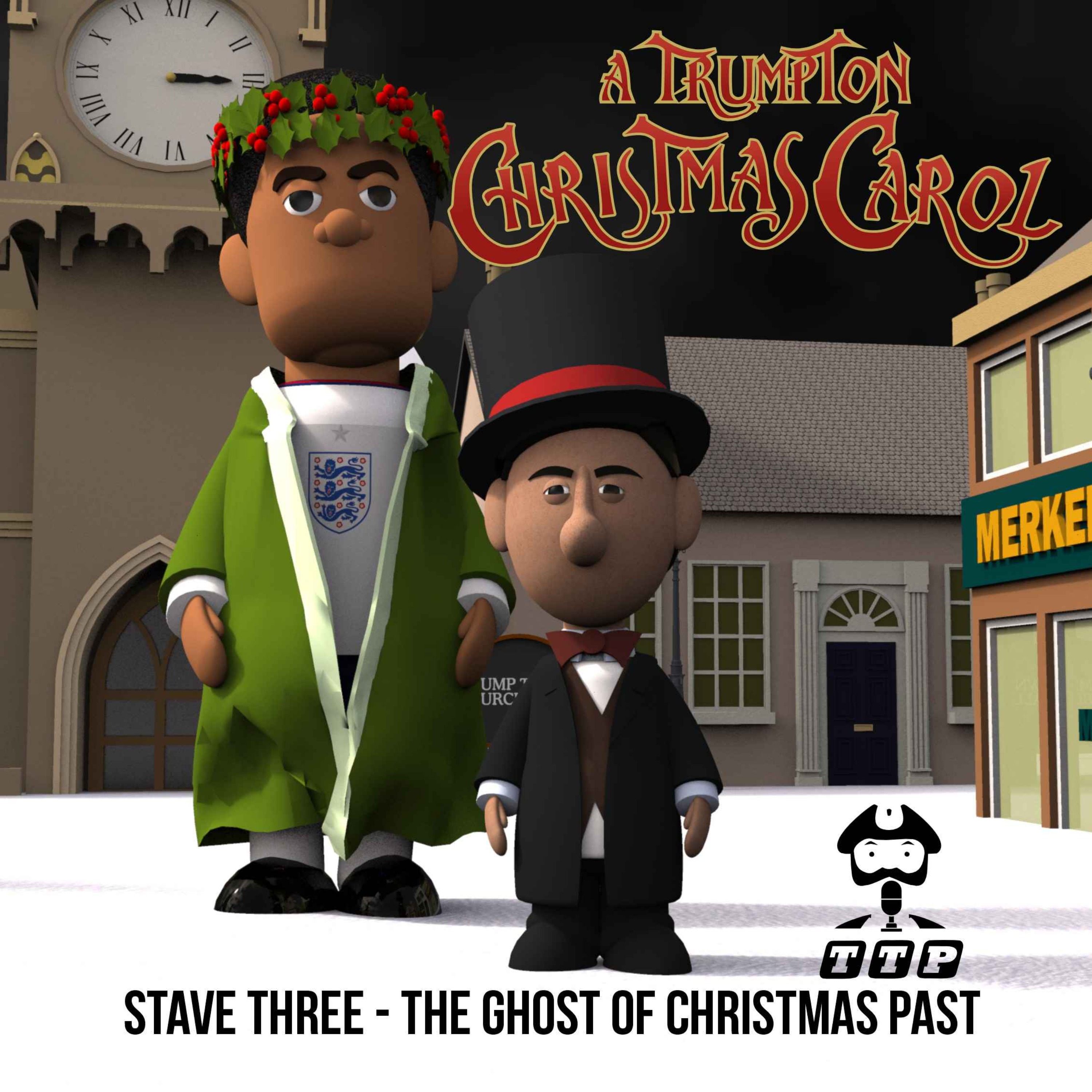 A Trumpton Christmas Carol - Stave Three