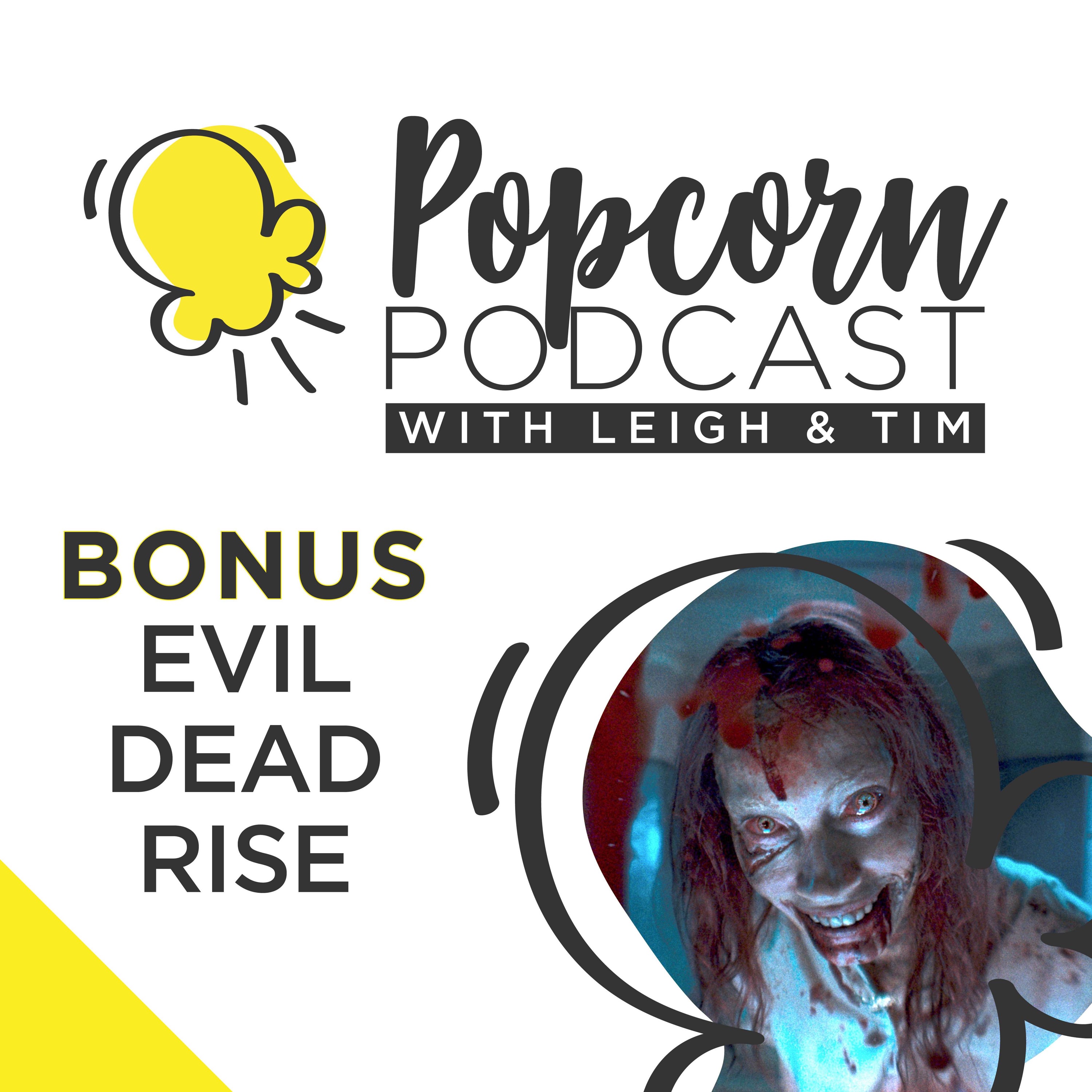 Evil Dead Rise Review Popcorn Podcast Lyssna H r Poddtoppen se