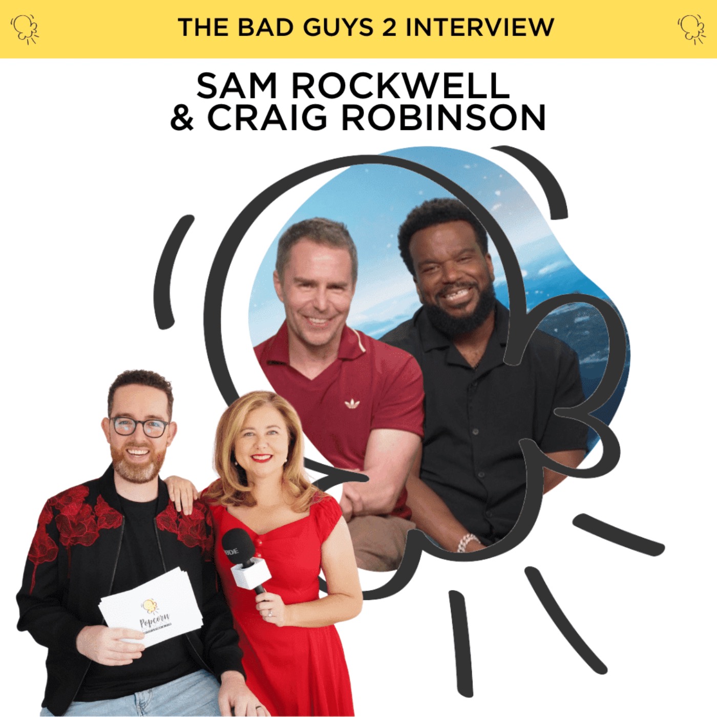 Sam Rockwell and Craig Robinson take us inside The Bad Guys 2