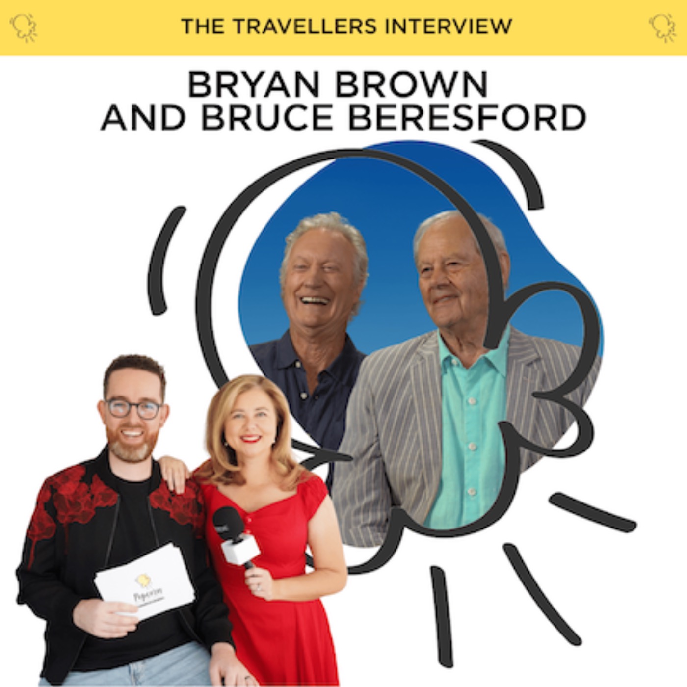 Behind The Travellers with Bryan Brown and Bruce Beresford