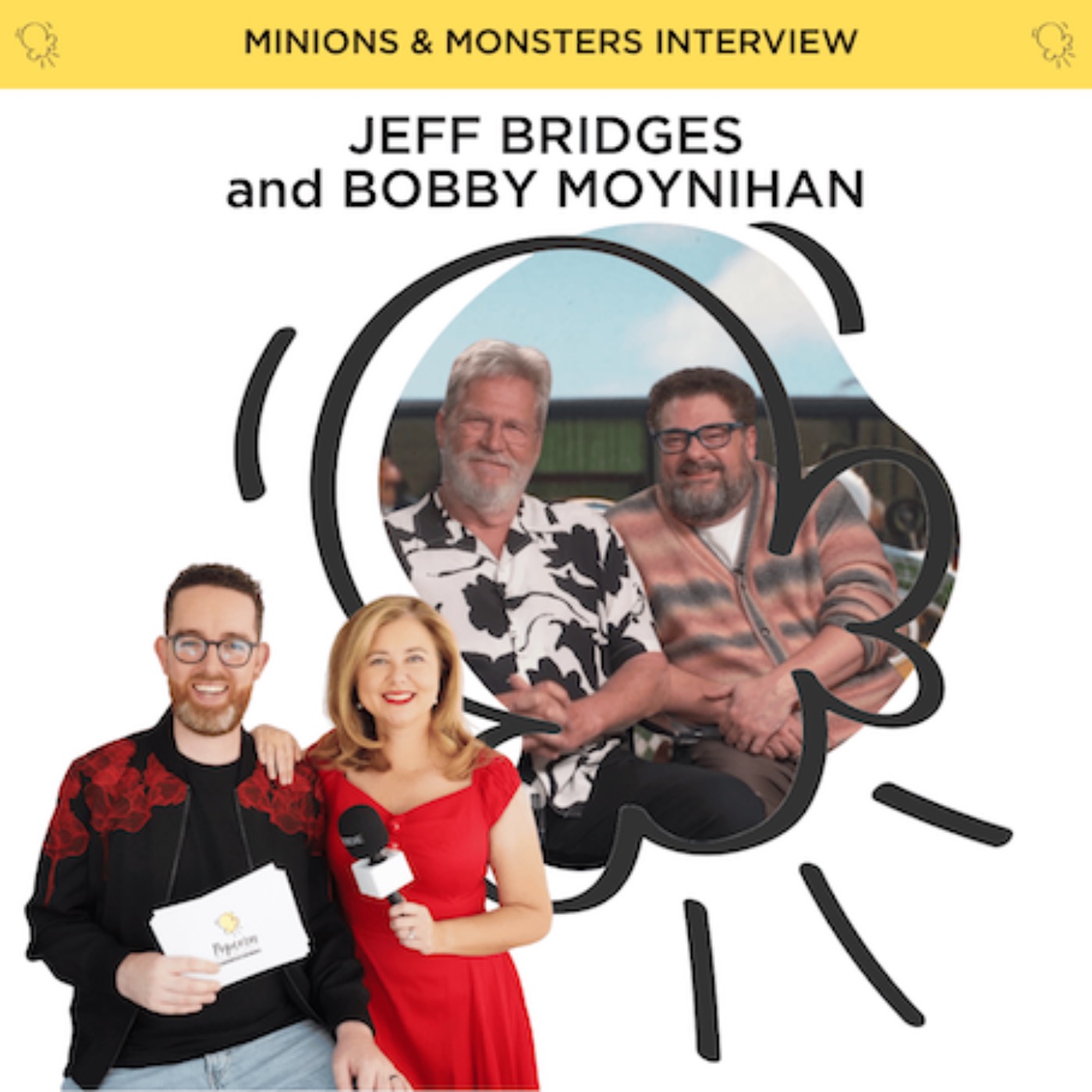 Jeff Bridges and Bobby Moynihan talk Minions, monsters and monoliths