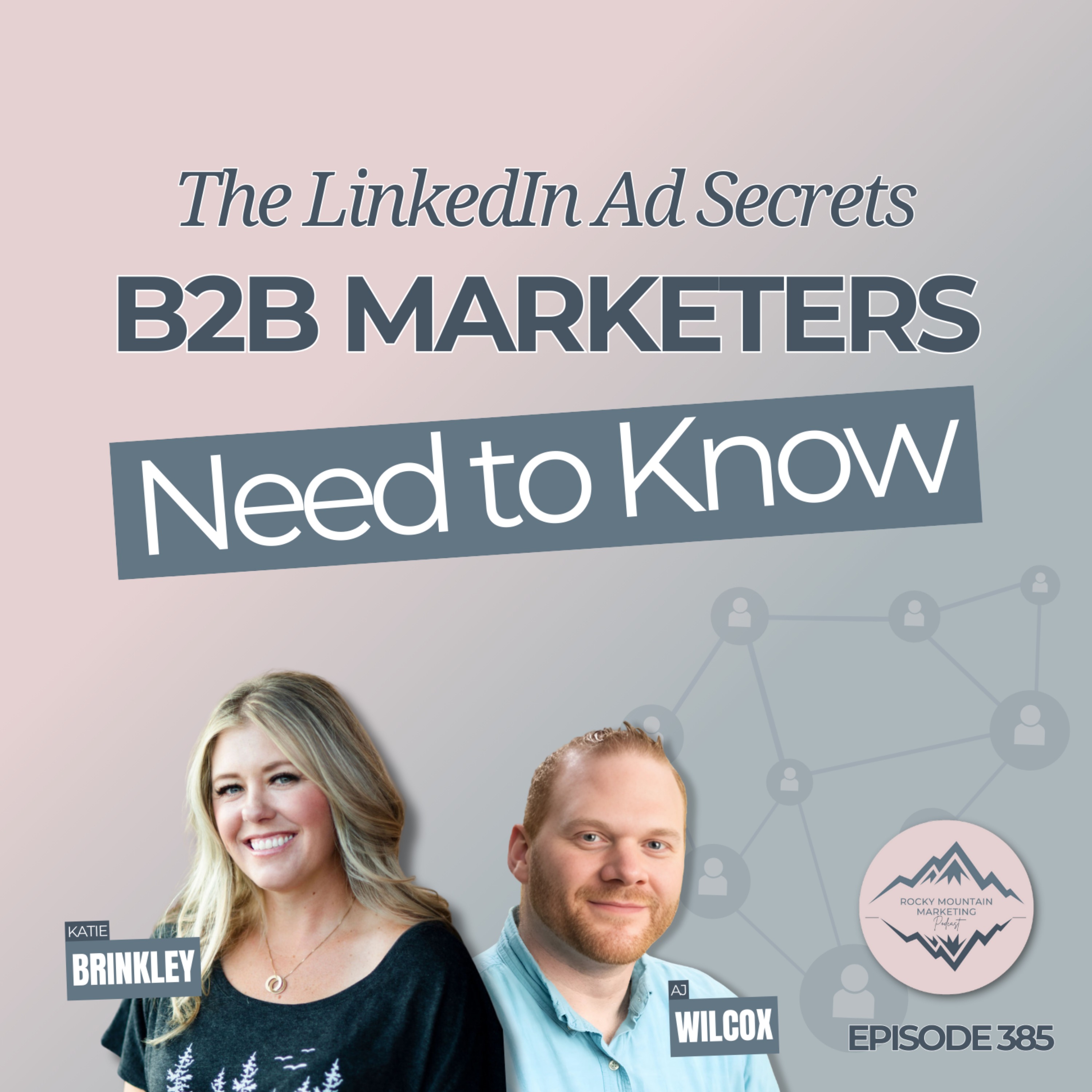 LinkedIn Ads 101 with AJ Wilcox