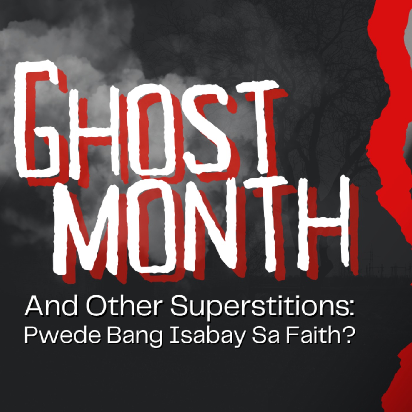 GHOST MONTH