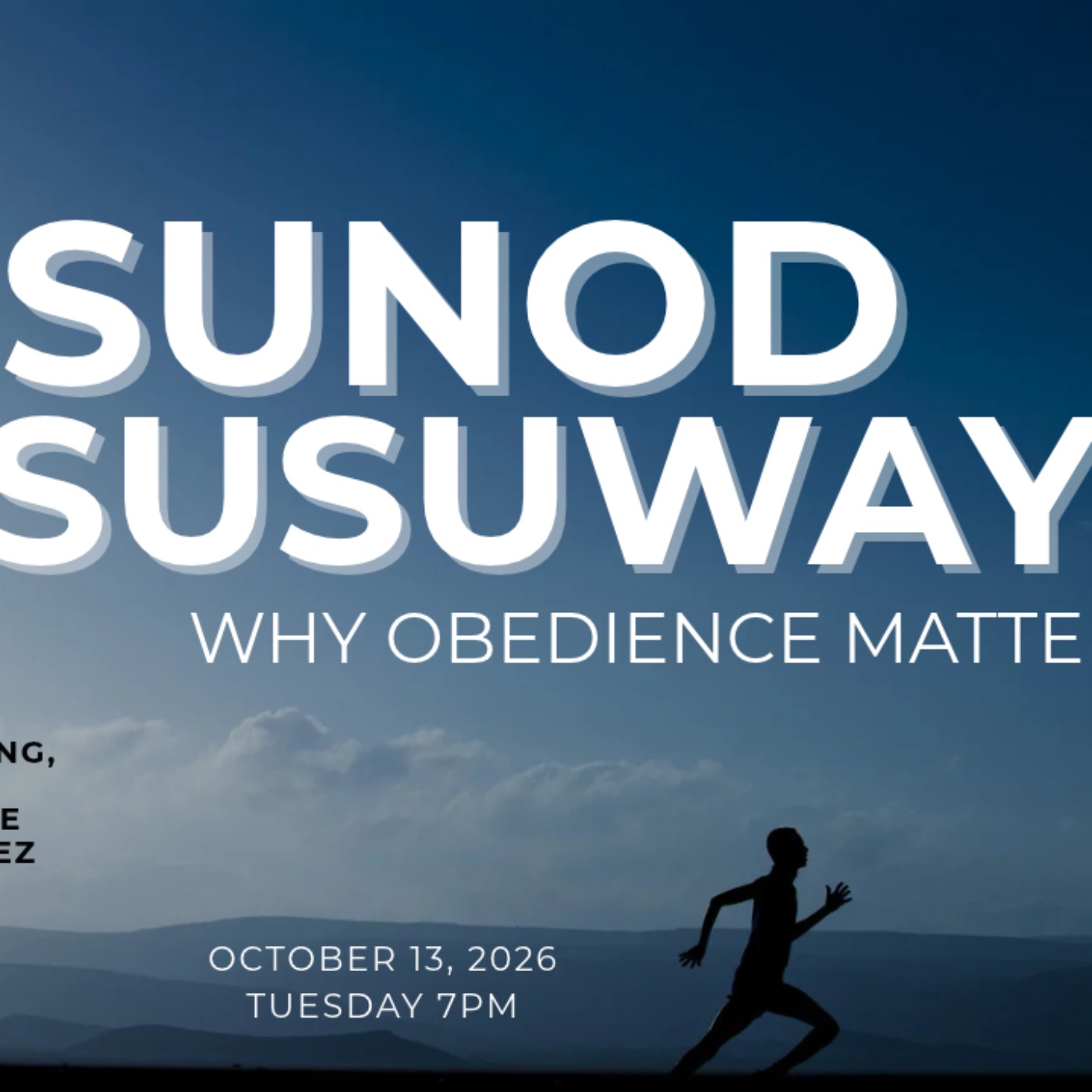 Susunod O Susuway : Why Obedience Matters