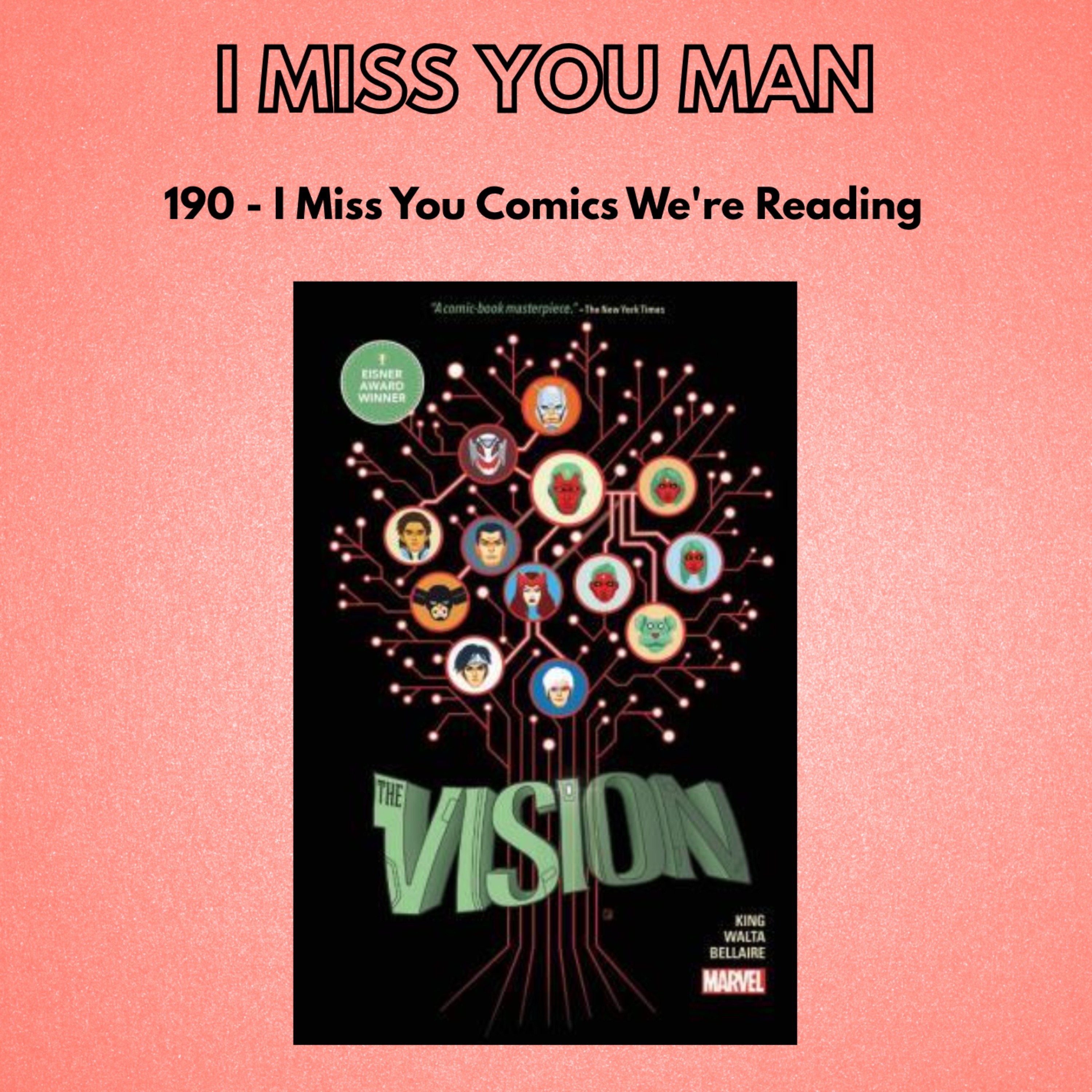 190 - I Miss You Comics We're Reading episode artwork