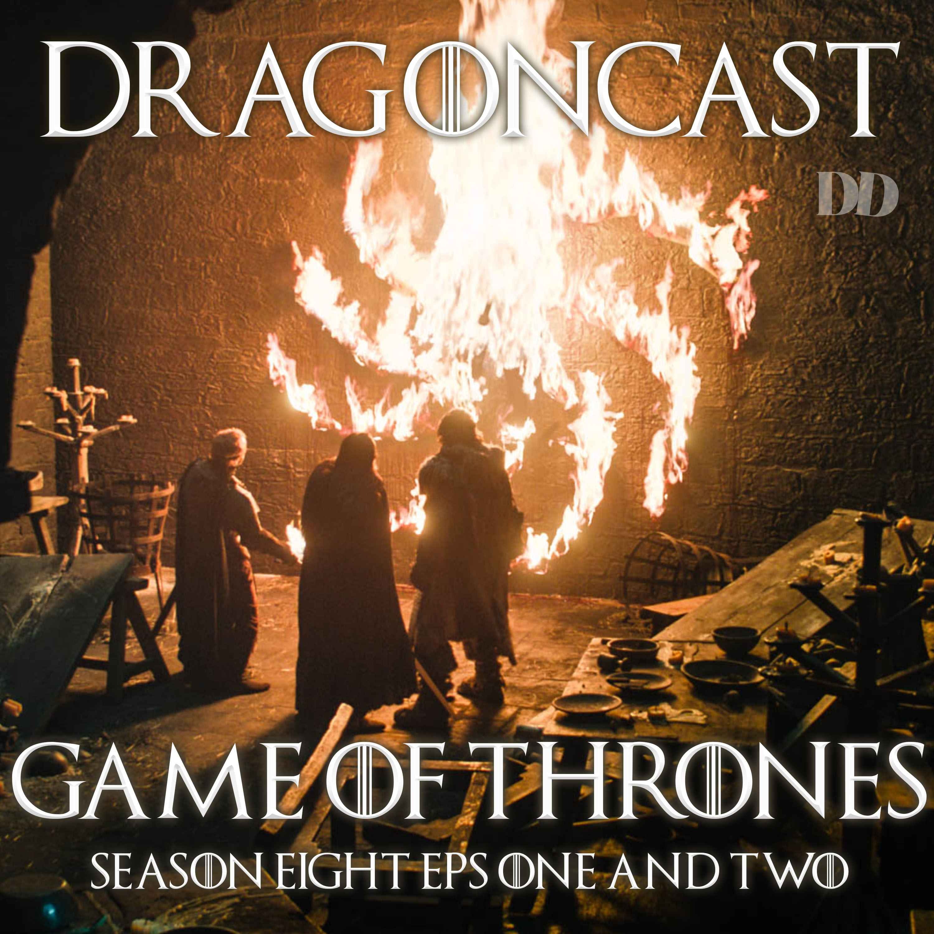 cover art for Game of Thrones Rewatch Episode: S8 E1&2
