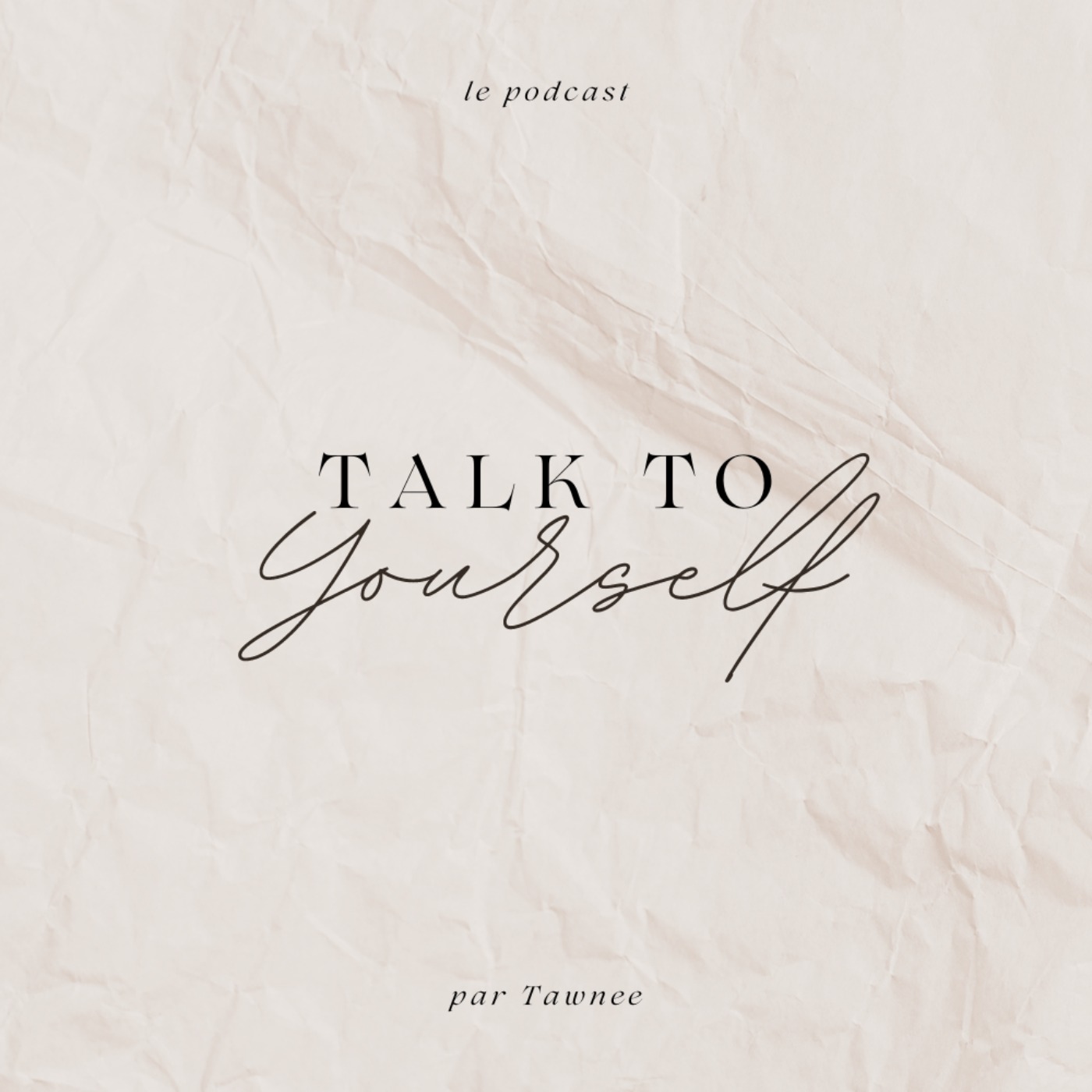 Talk To Yourself