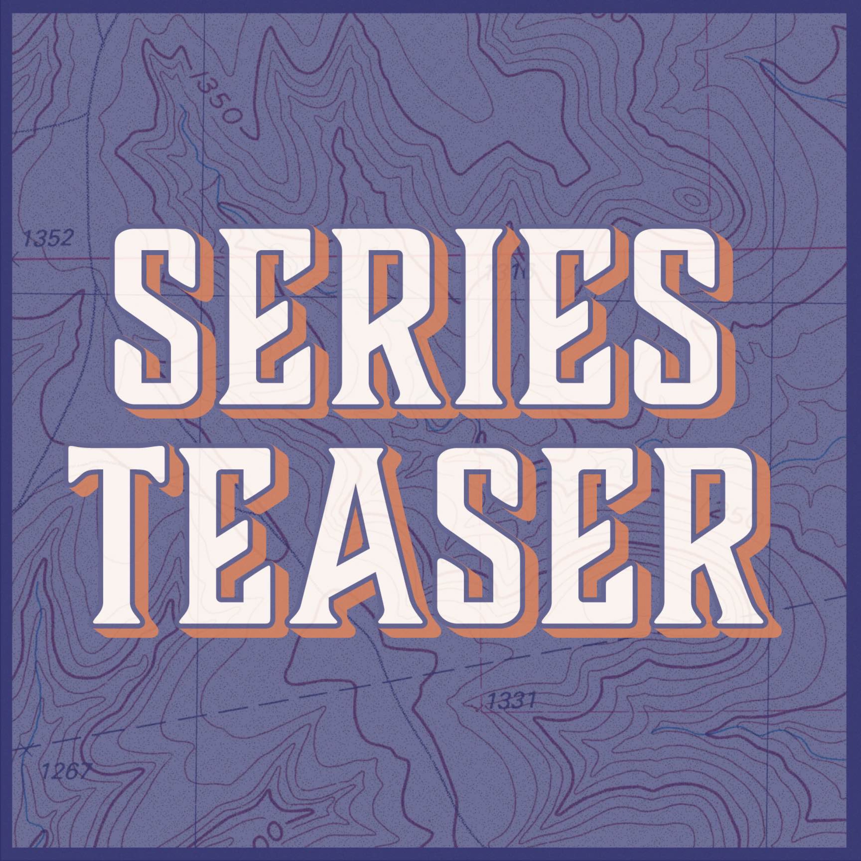 Season 1 Teaser