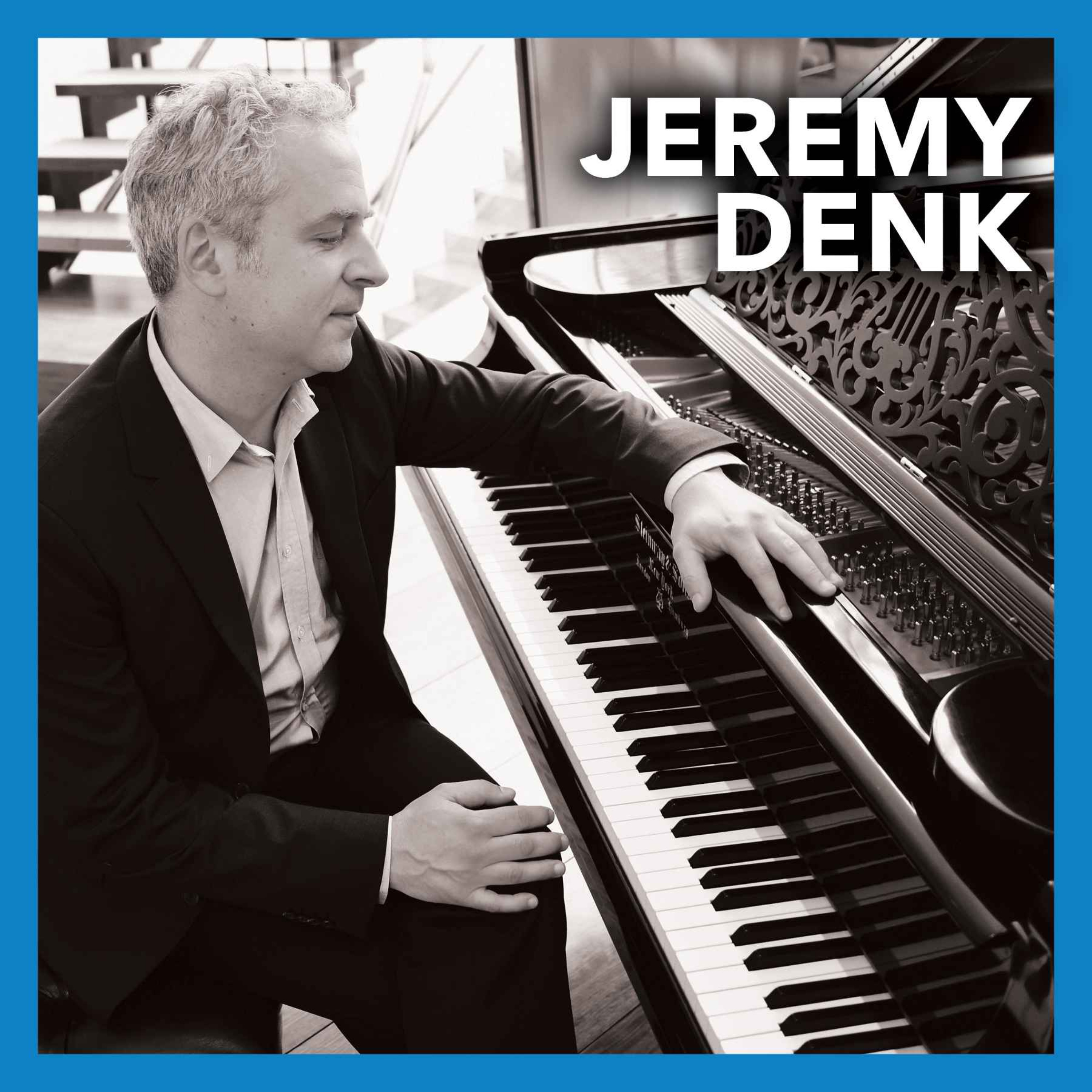 Jeremy Denk (Rebroadcast)