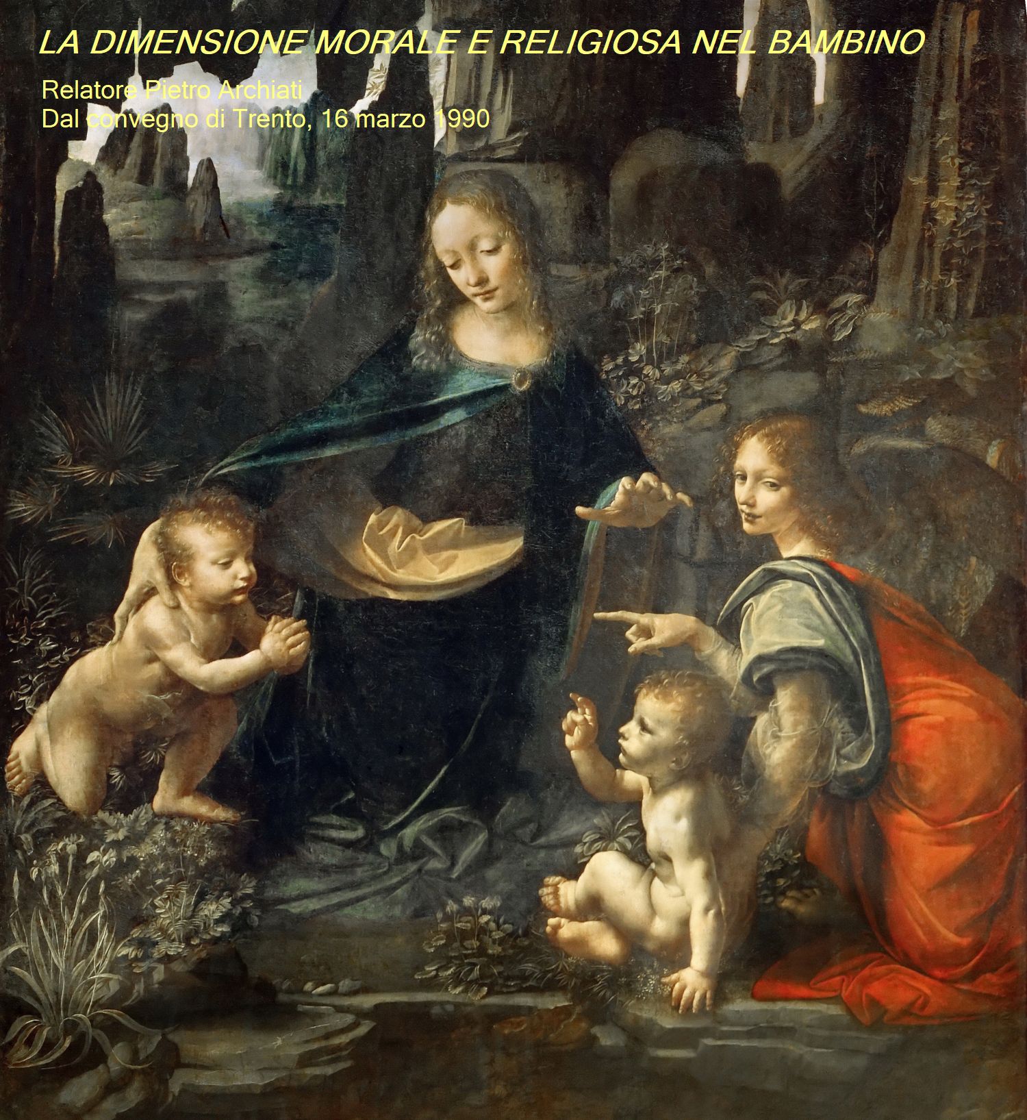 LA DIMENSIONE MORALE E RELIGIOSA NEL BAMBINO - Relatore Pietro Archiati