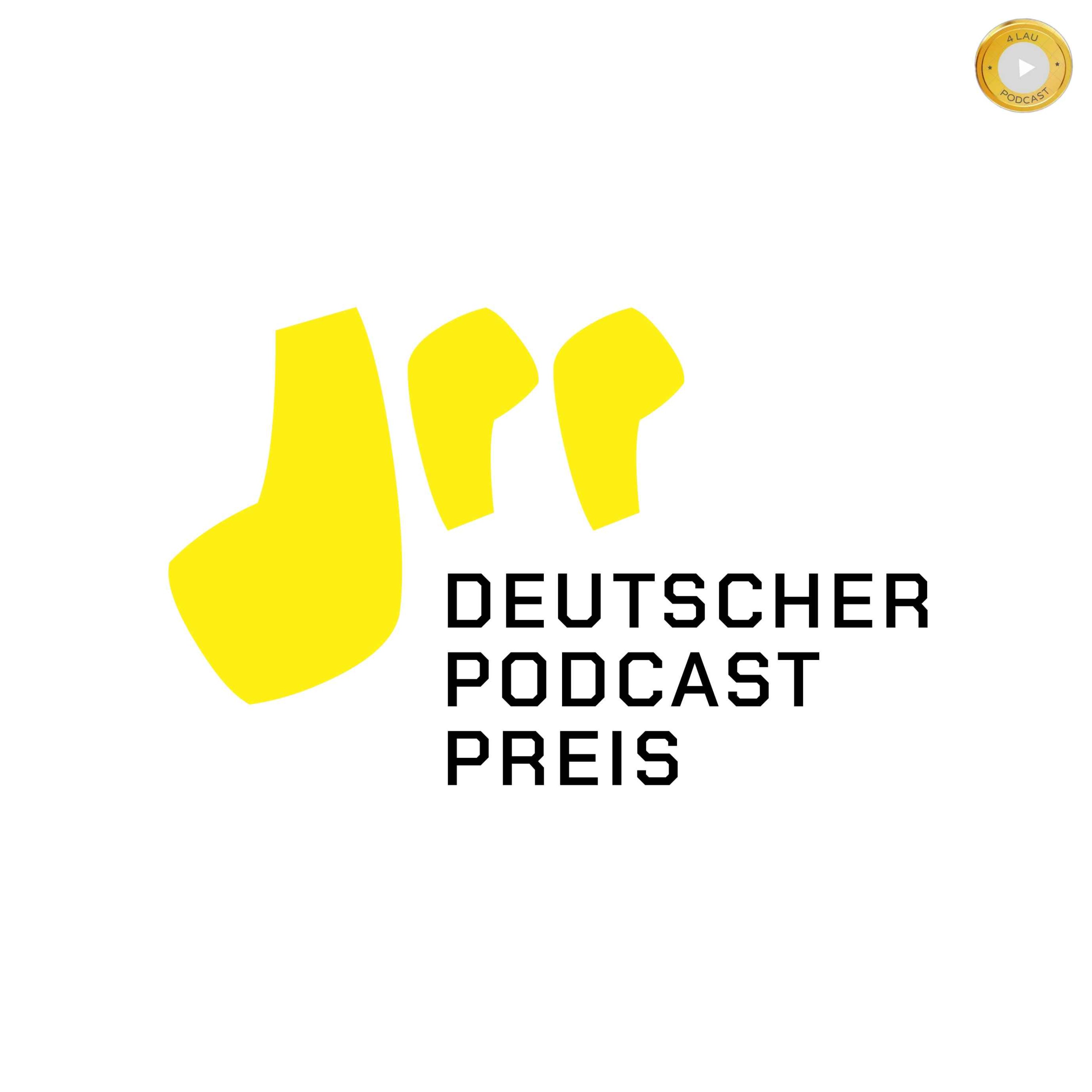 Bewerbung Deutscher Podcast Preis 2024 mit Rückblick