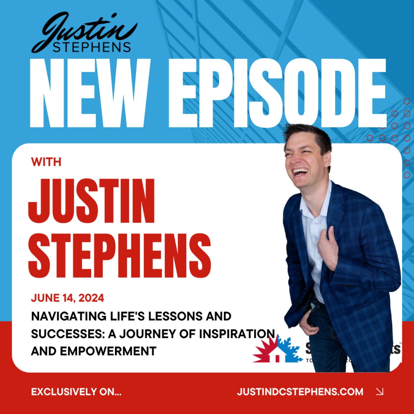 Life with Justin Stephens