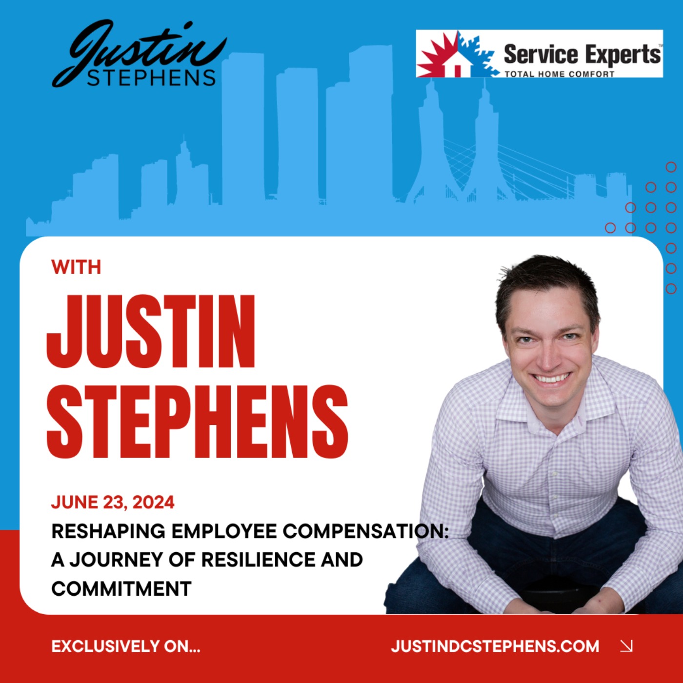 Life with Justin Stephens