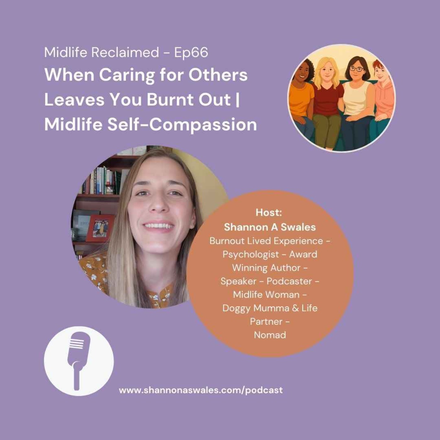 When Caring for Others Leaves You in Burnout | Midlife Self Compassion episode artwork