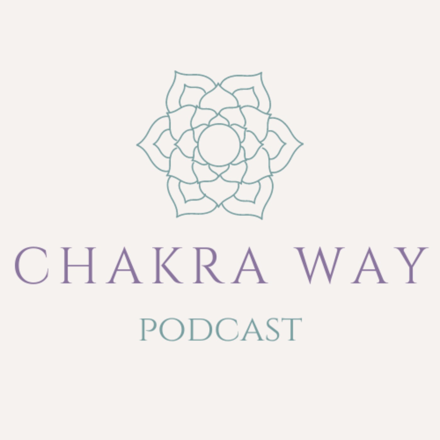 The Chakra Way Meditation Podcast