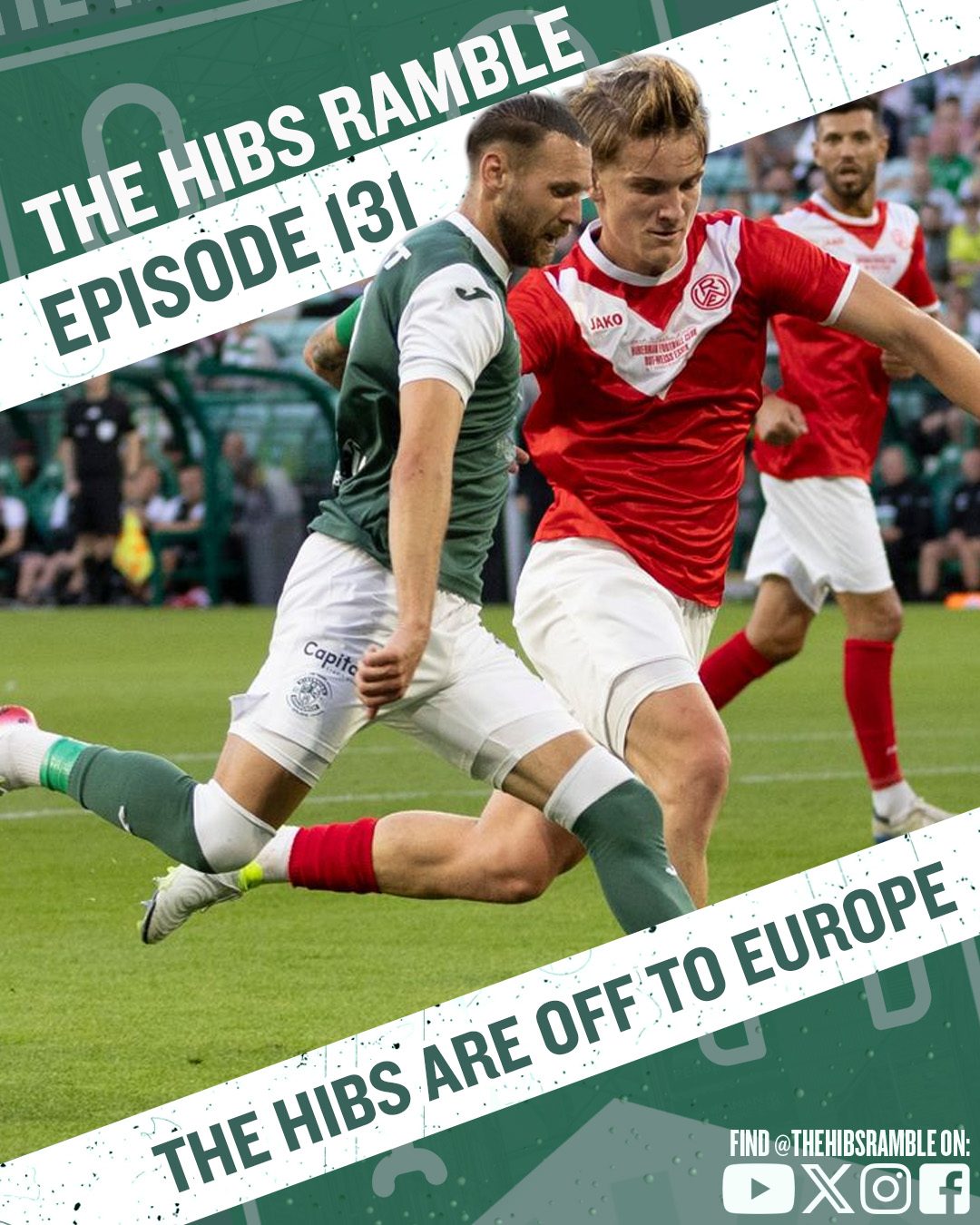 Episode 131: The Hibs are off to Europe