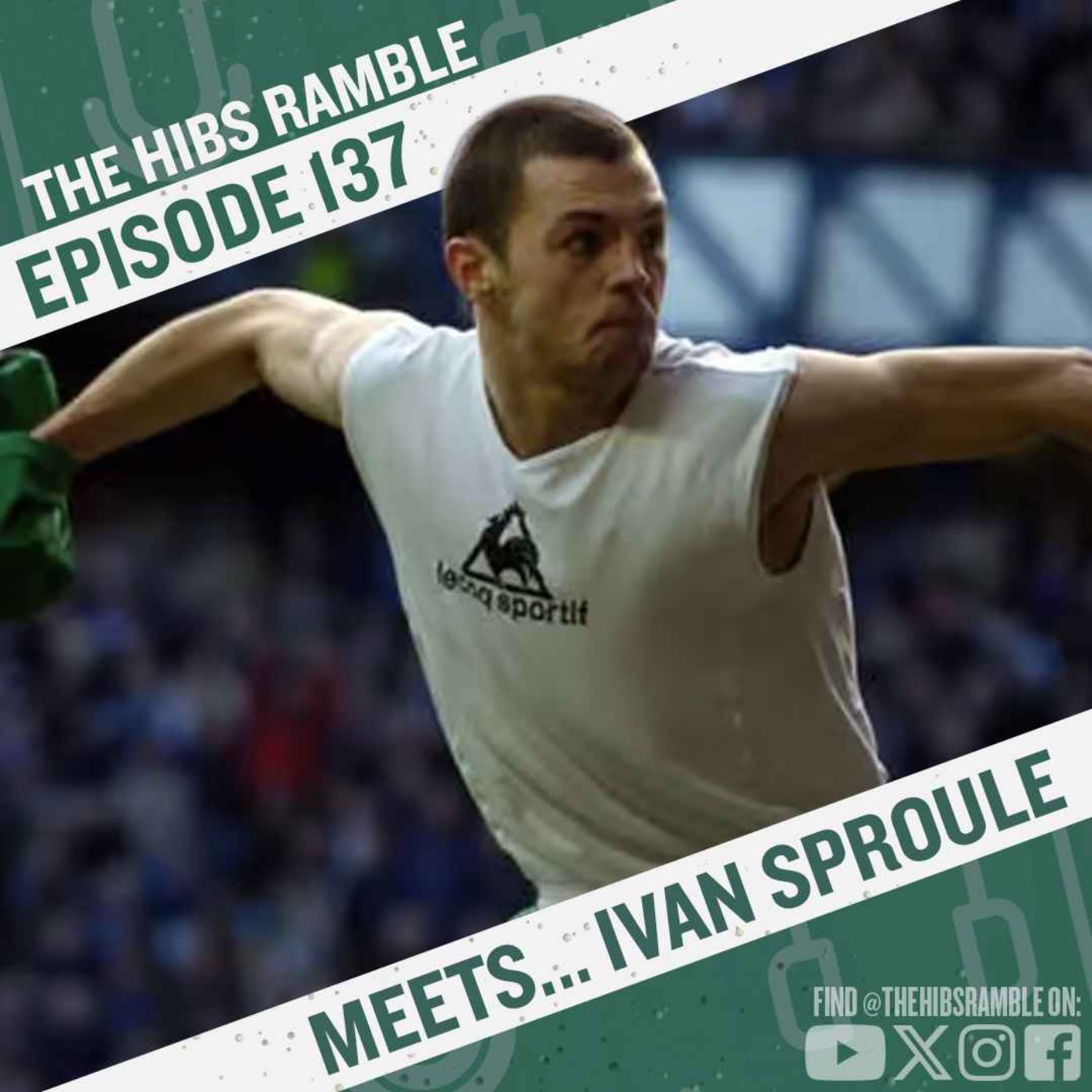 Episode 137: The Hibs Ramble Meets... Ivan Sproule Episode 137: The Hibs Ramble Meets... Ivan Sproule