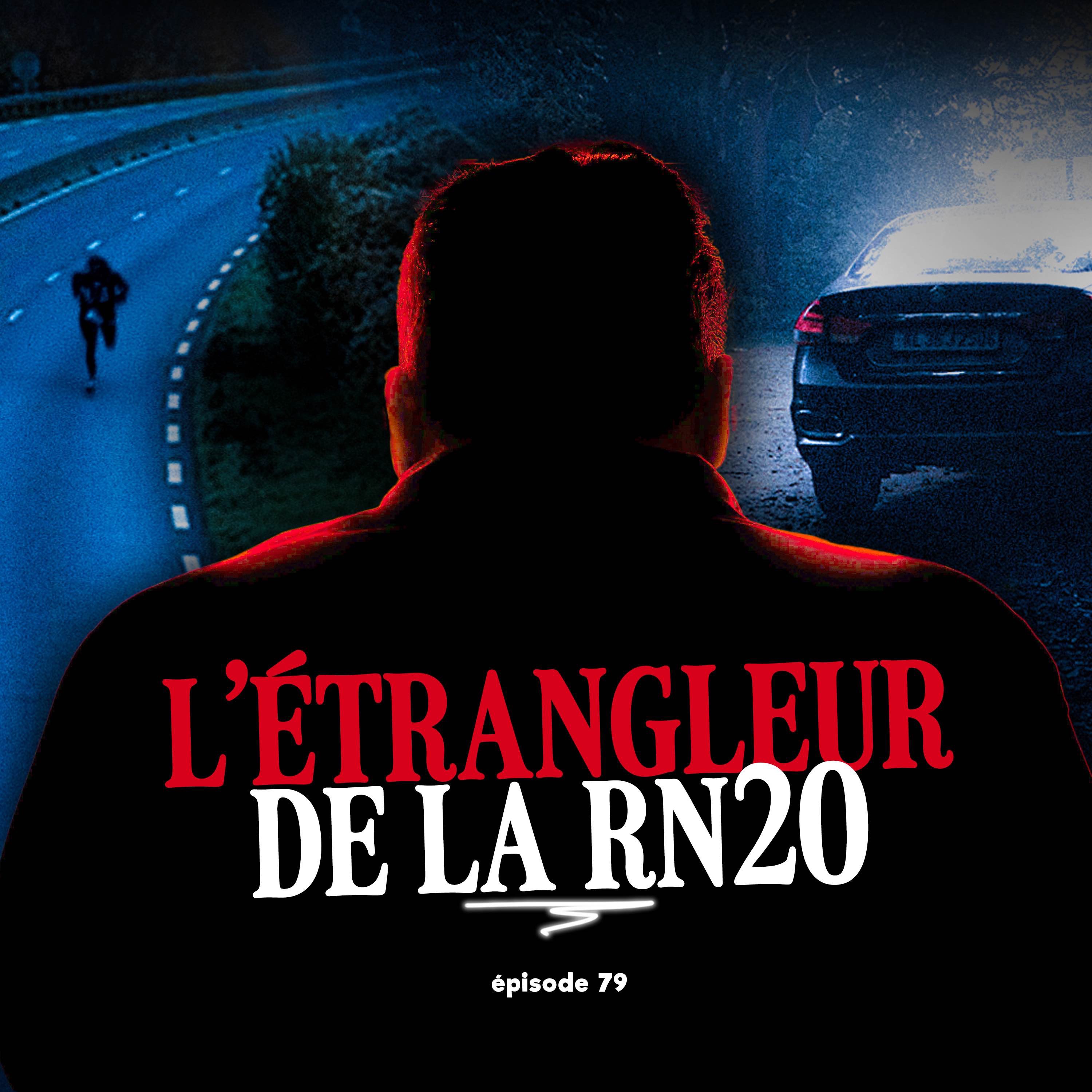QUI est l’ÉTRANGLEUR de la Nationale 20? Le COLD CASE français