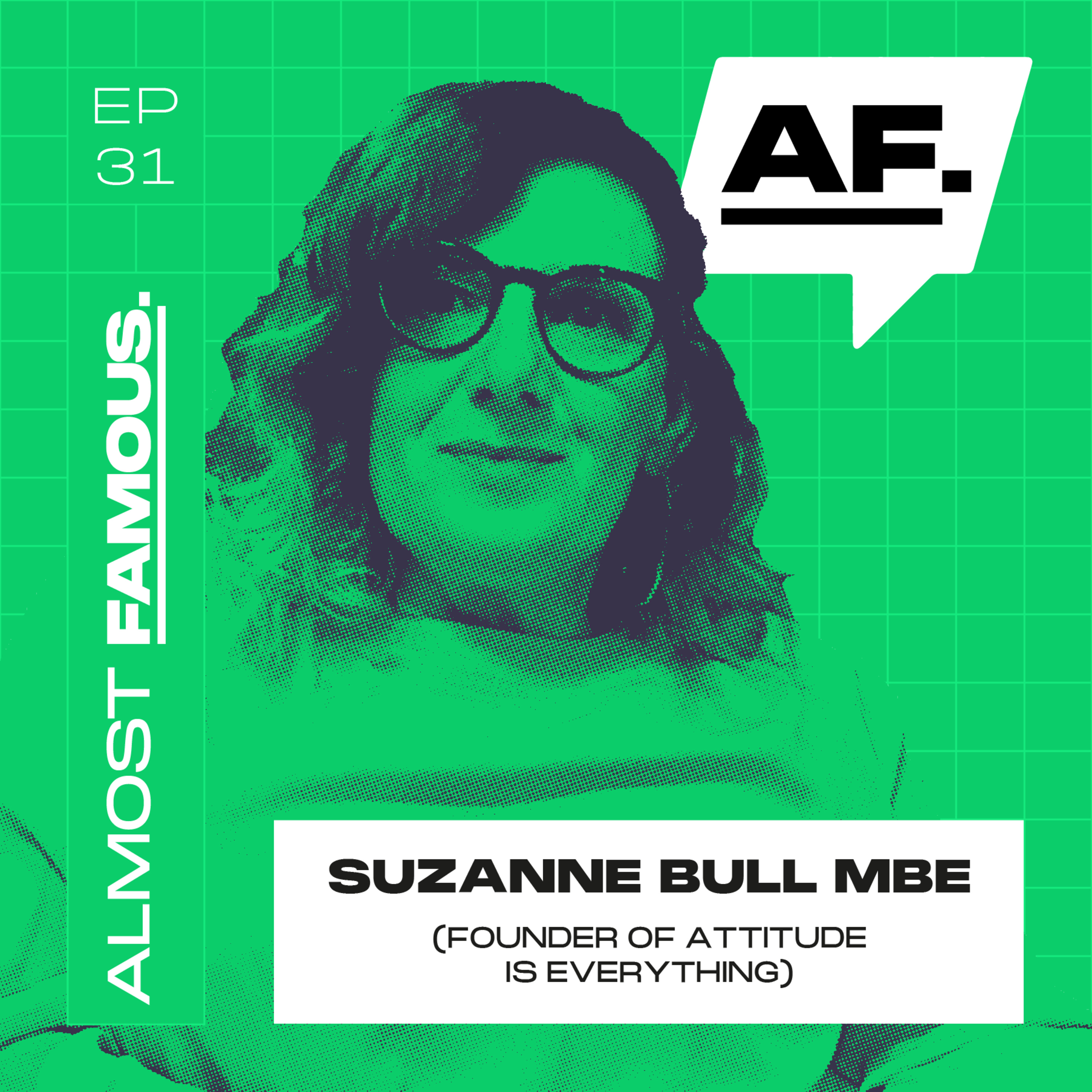 Attitude Is Everythng - Suzanne Bull MBE