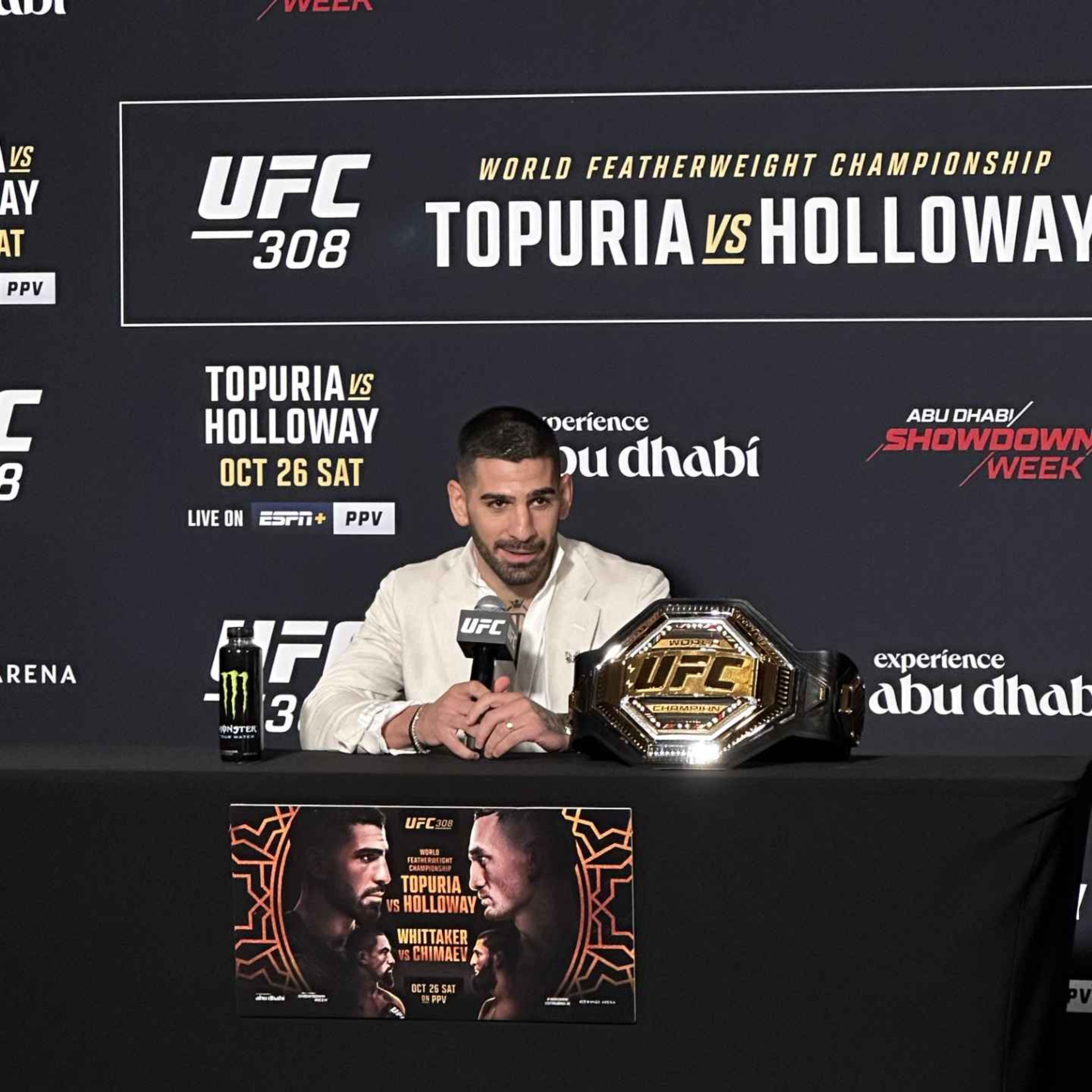 UFC 308: Ilia Topuria vs Max Holloway in Abu Dhabi! 25/10/24 UFC 308: Ilia Topuria vs Max Holloway in Abu Dhabi! 25/10/24
