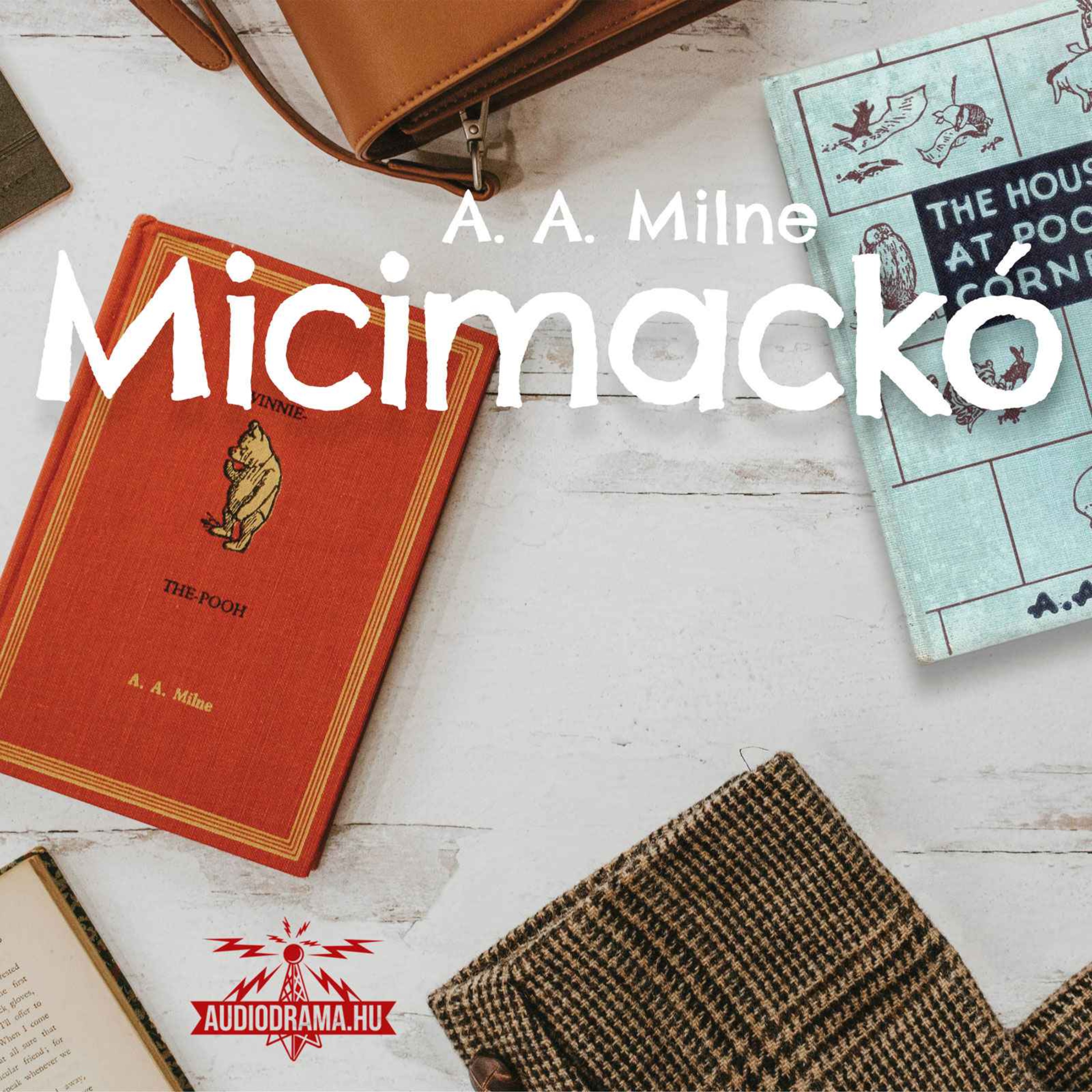 Micimackó - Kilencedik rész episode artwork