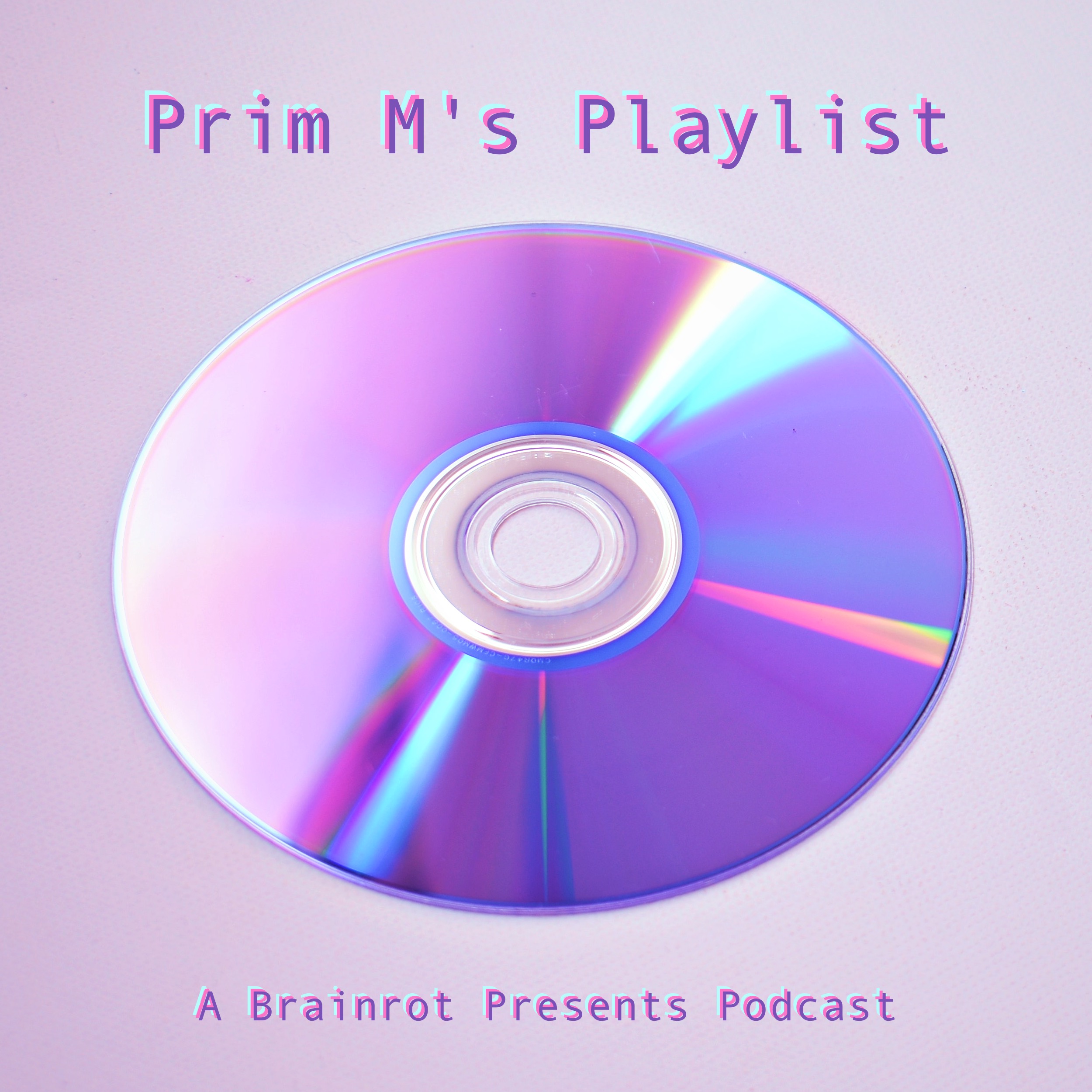 Prim M\'s Playlist