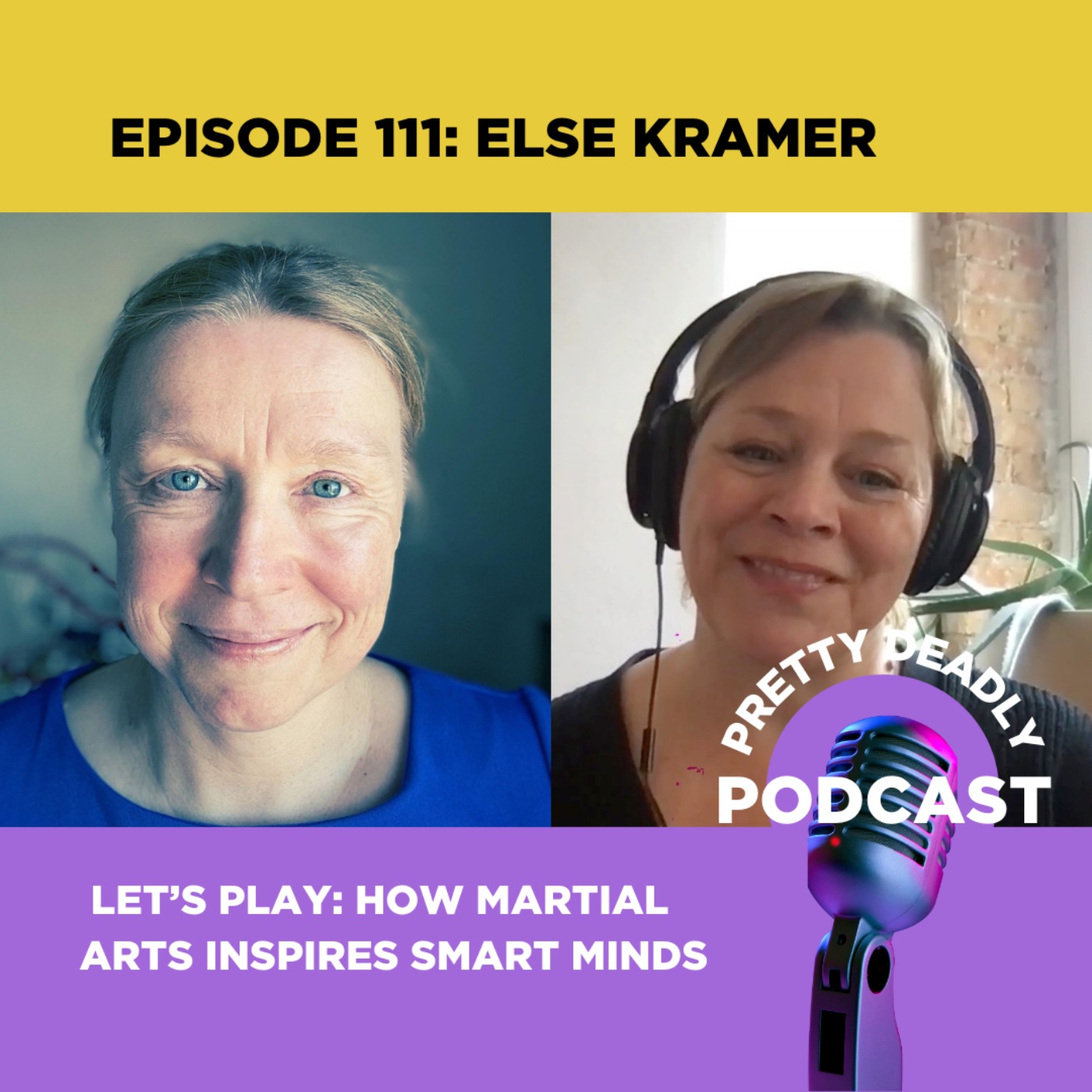 S7 Episode 111 - Let's Play: How Martial Arts Makes Smart Minds