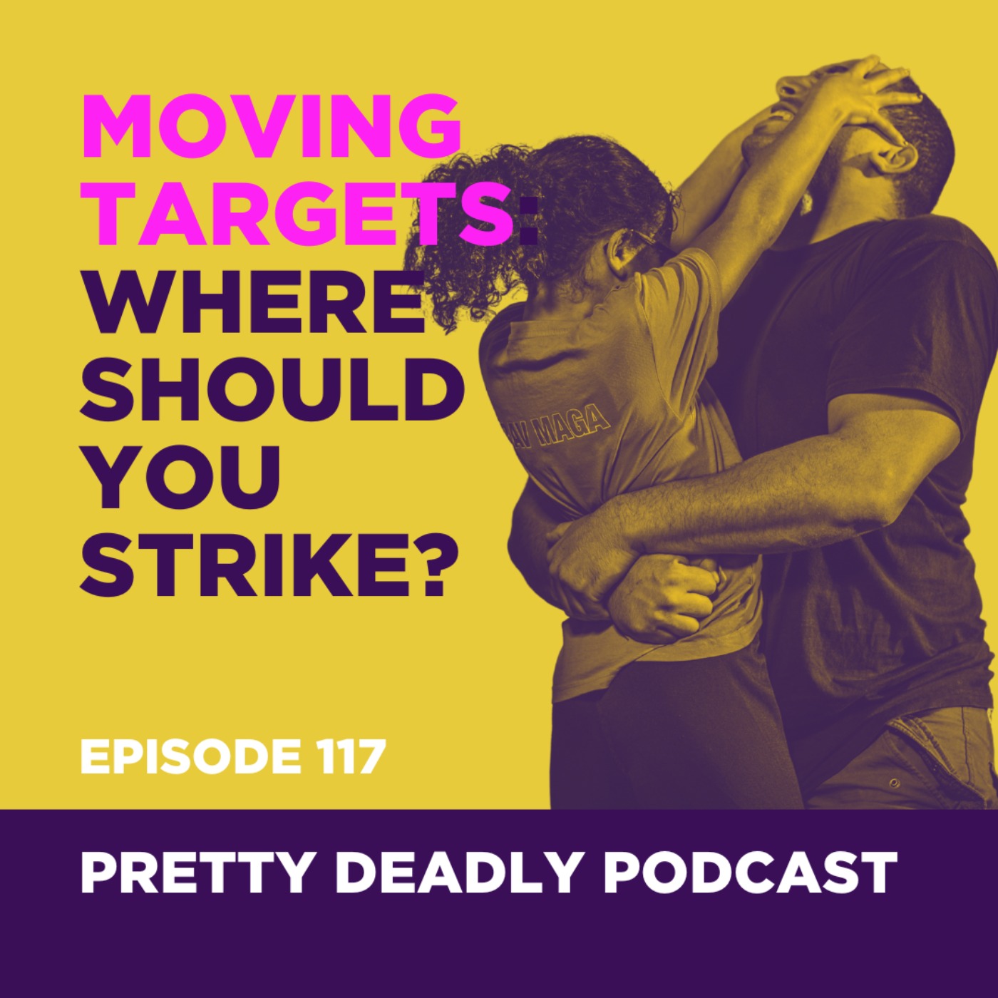 S7 Episode 117: Moving Targets | Pretty Deadly Podcast