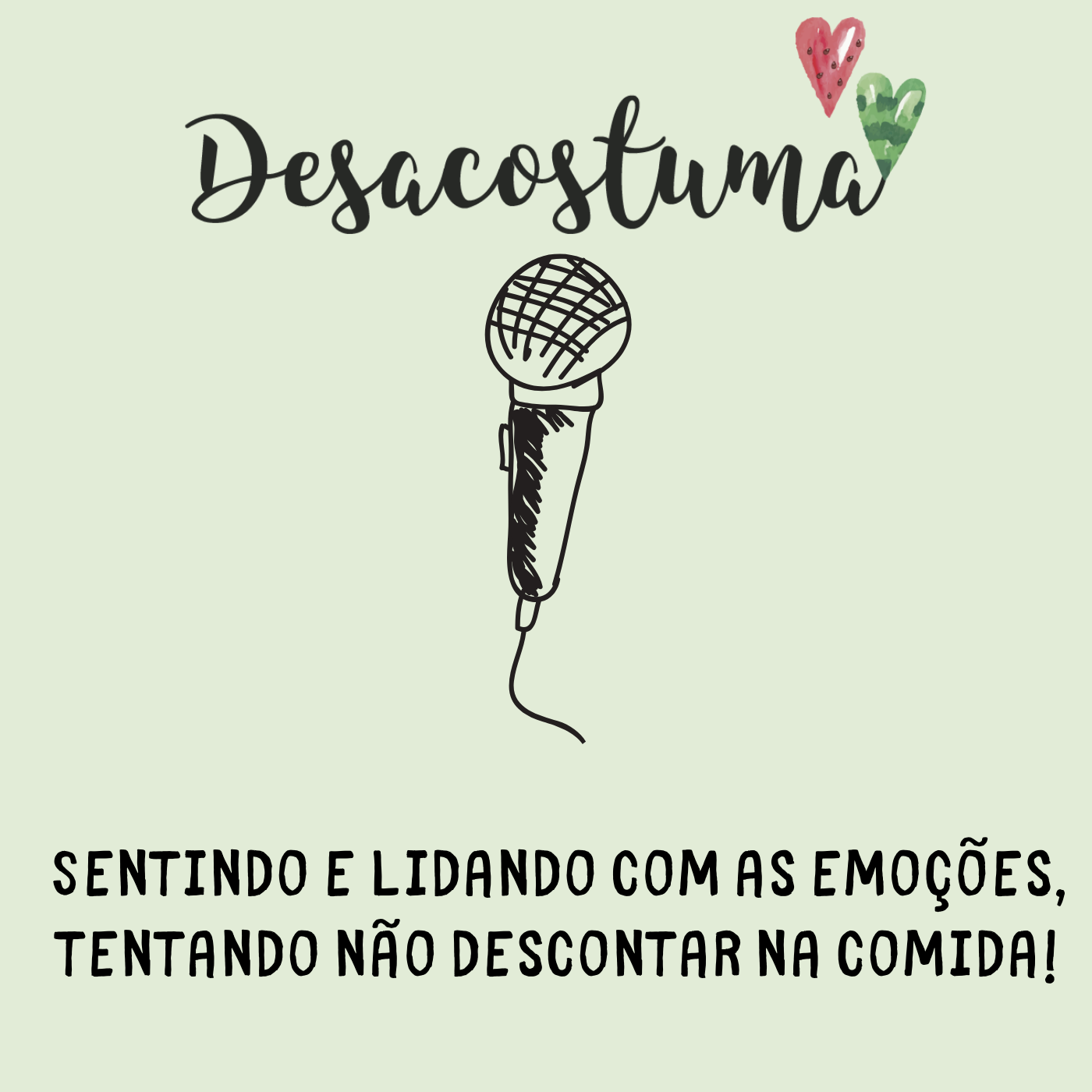 Podcast Desacostuma