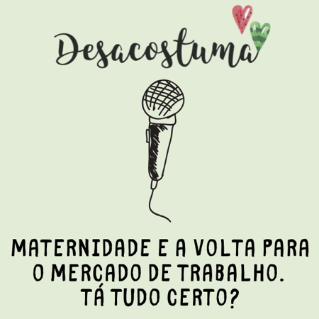 Podcast Desacostuma