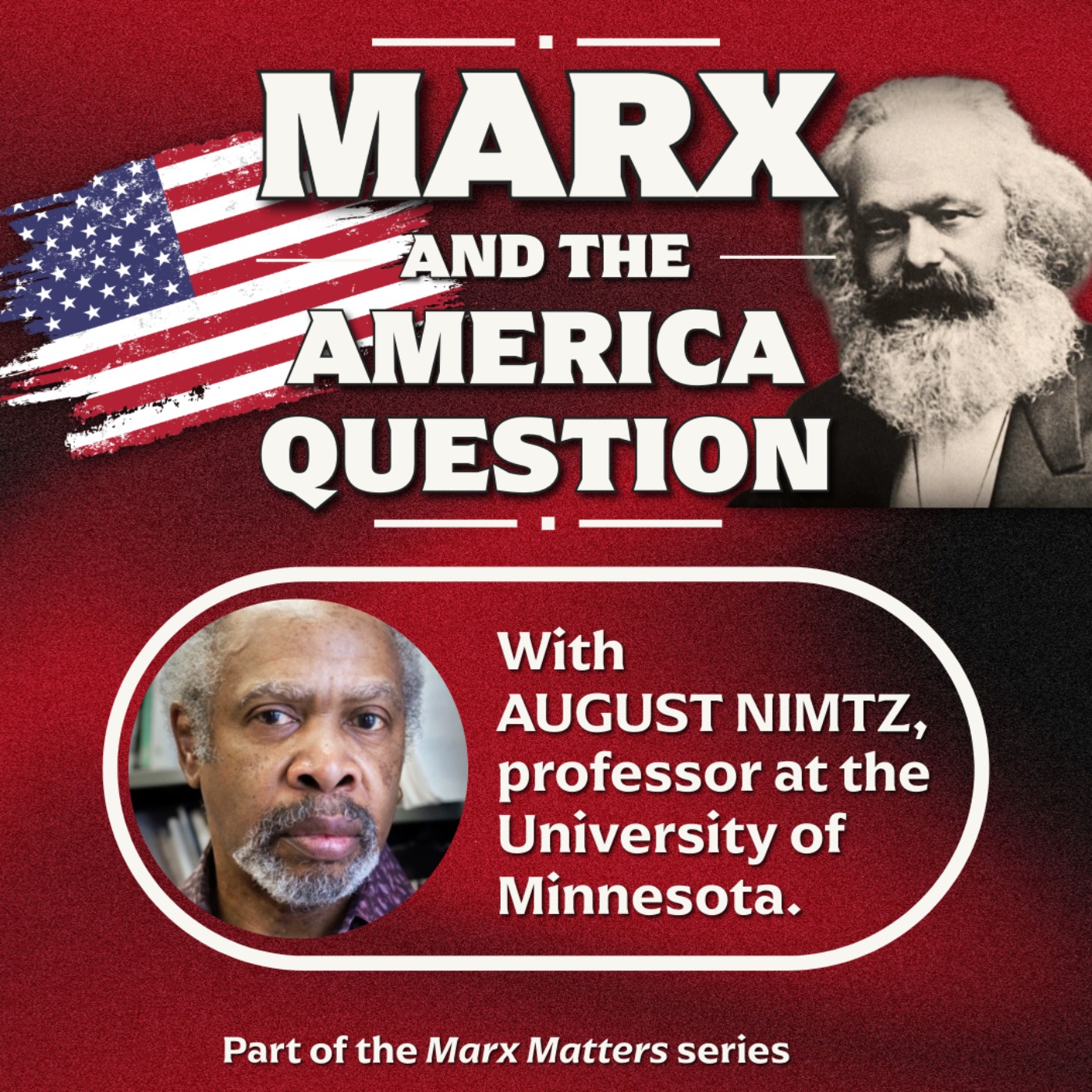 Marx and the America Question episode artwork