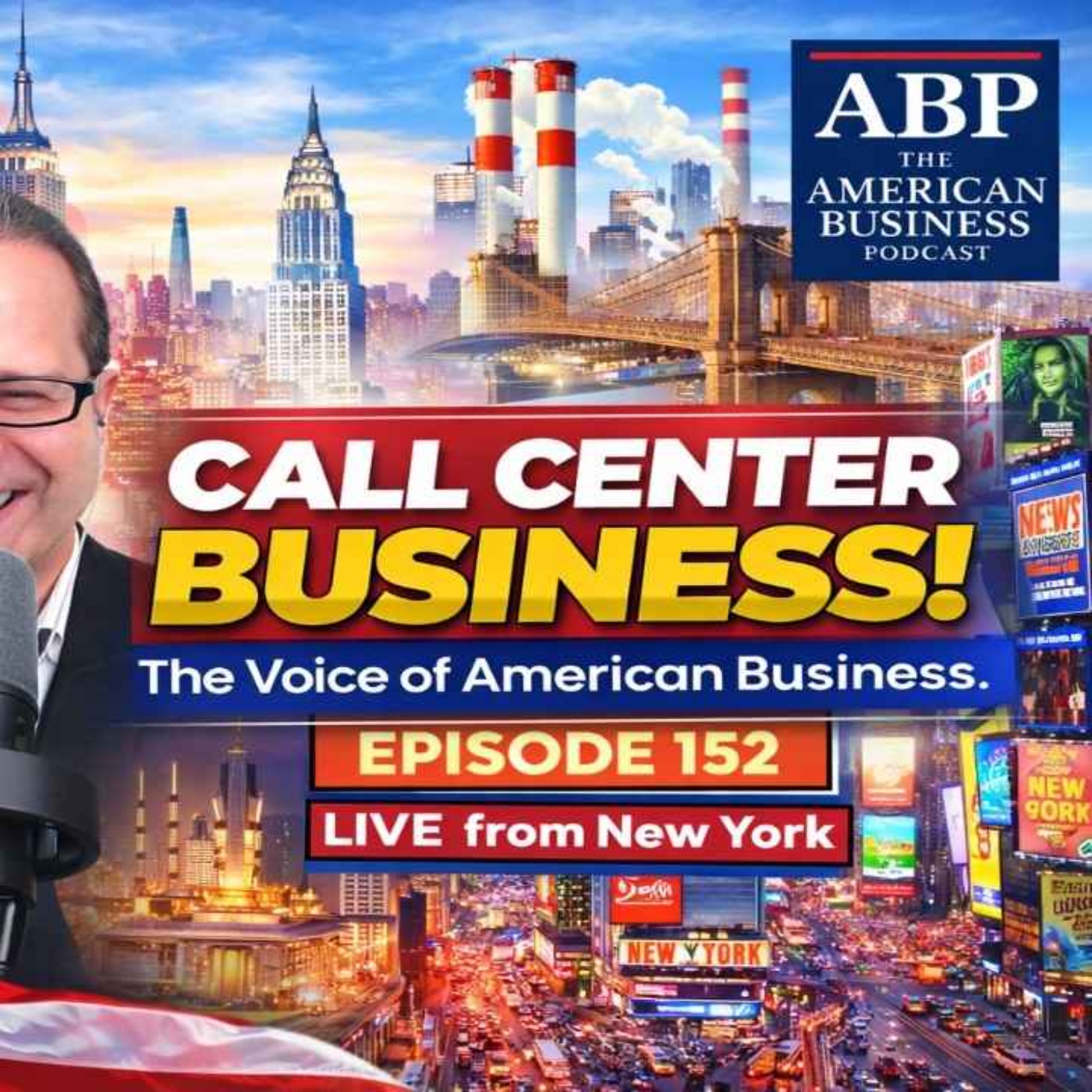 The American Business Podcast. Call Center Business Insights with Richard Blank, Episode 152, Season 5 episode artwork